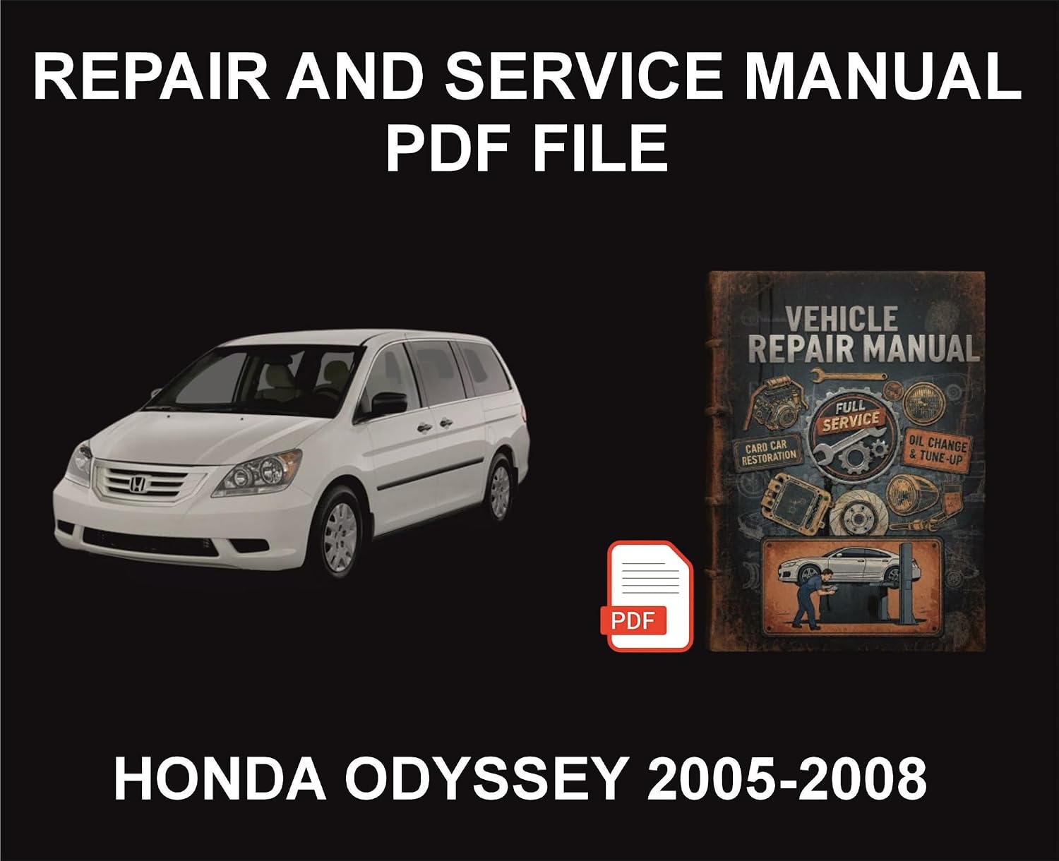 capítulo por capítulo baixar Honda Odyssey 2005-2008 Vehicle Repair Manual, Parts, Wiring, Workshop Book (English Edition)