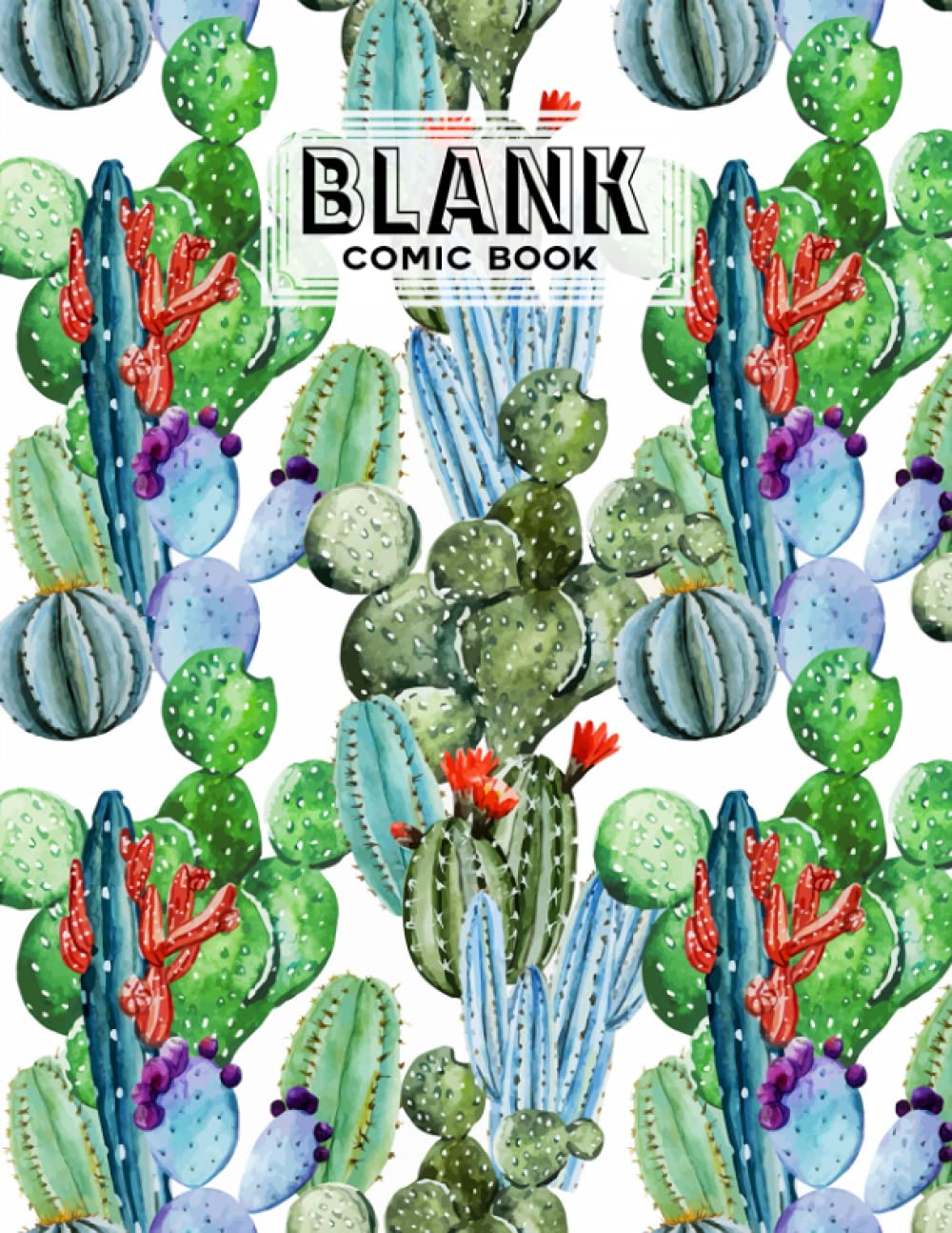 ler totalmente Blank Comic Book: Cactus Cover, Draw Your Own Comics - 120 Pages of Fun and Unique Templates - A Large 8.5" x 11" Notebook by Irmtraut Wunderlich