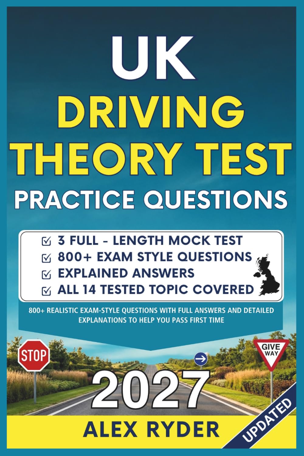 capítulo por capítulo baixar UK Driving Theory Test Practice Questions: 800+ Realistic Exam-Style Questions with Full Answers and Detailed Explanations to Help You Pass First Time