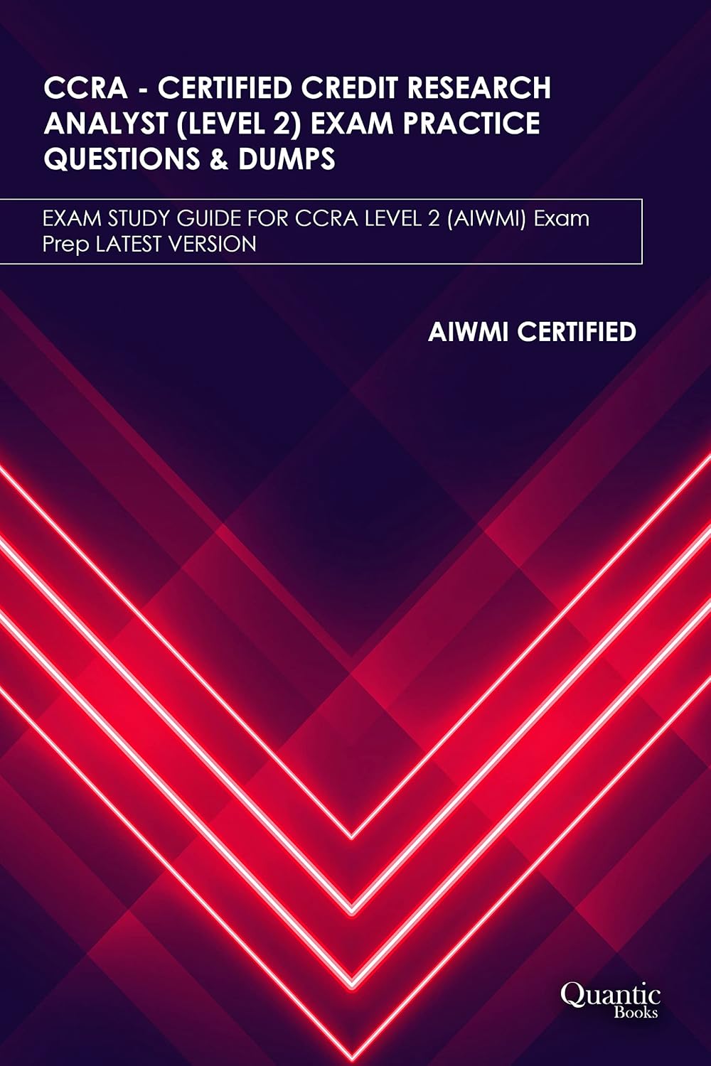 ler totalmente CCRA – CERTIFIED CREDIT RESEARCH ANALYST (LEVEL 2) EXAM PRACTICE QUESTIONS & DUMPS: EXAM STUDY GUIDE FOR CCRA LEVEL-2 (AIWMI) Exam Prep LATEST VERSION (English Edition)