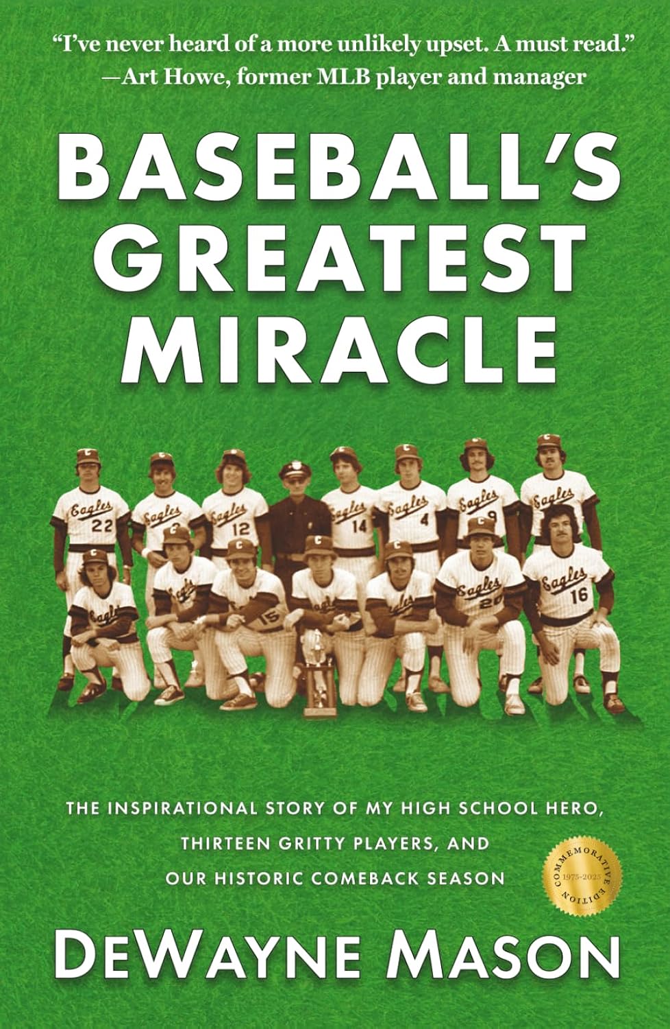 capítulo por capítulo baixar Baseball's Greatest Miracle: The Inspirational Story of My High School Hero, Thirteen Gritty Players, and Our Historic Comeback Season