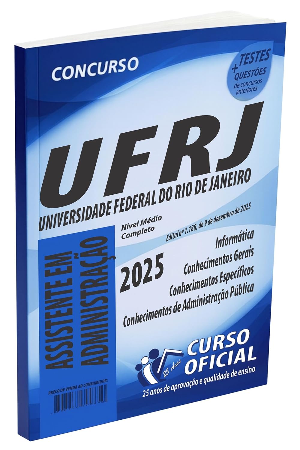 ler totalmente Apostila UFRJ - Assistente em Administração: 01