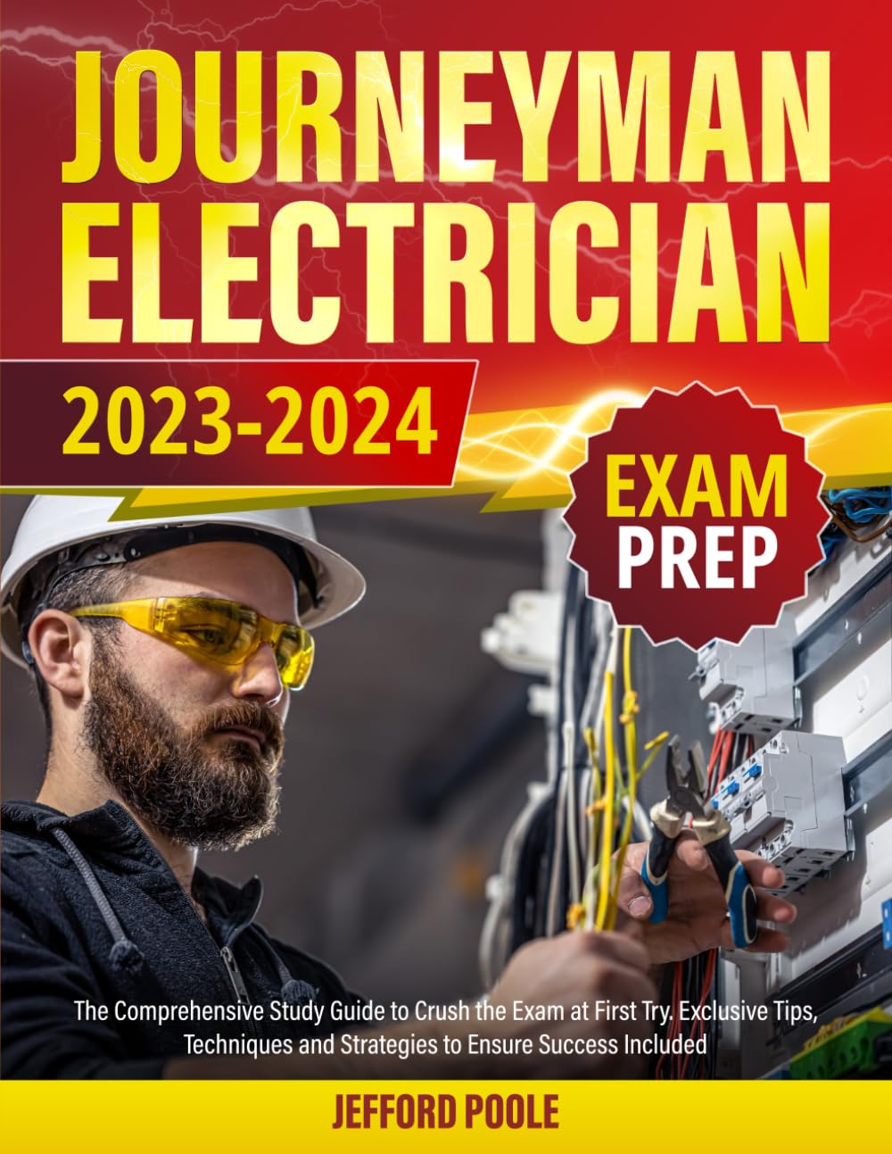 ler totalmente Journeyman Electrician Exam Prep: The Comprehensive Study Guide to Crush the Exam at First Try. Exclusive Tips, Techniques and Strategies to Ensure Success Included
