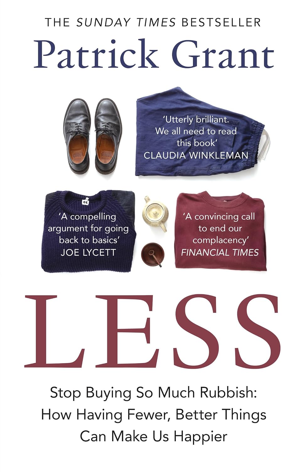 capítulo por capítulo baixar Less: Stop Buying So Much Rubbish: The Sunday Times Bestselling Book from The Fashion Expert Championing Quality Over Excessive Consumption (English Edition)