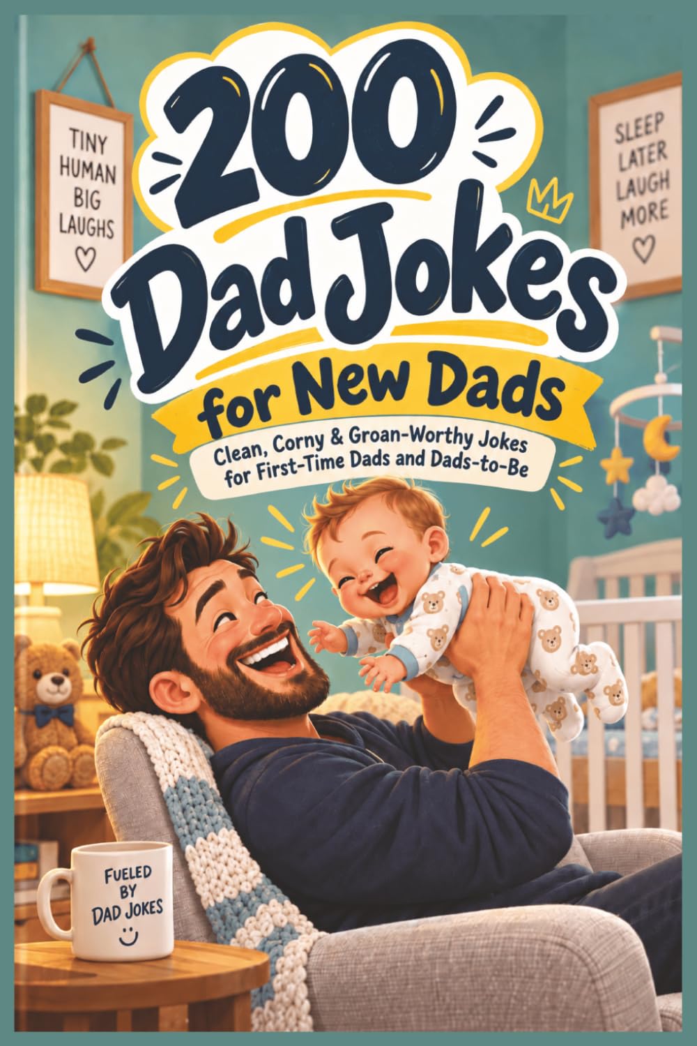 ler totalmente 200 Dad Jokes for New Dads: Clean, Corny & Groan-Worthy Jokes for First-Time Dads and Dads-to-Be