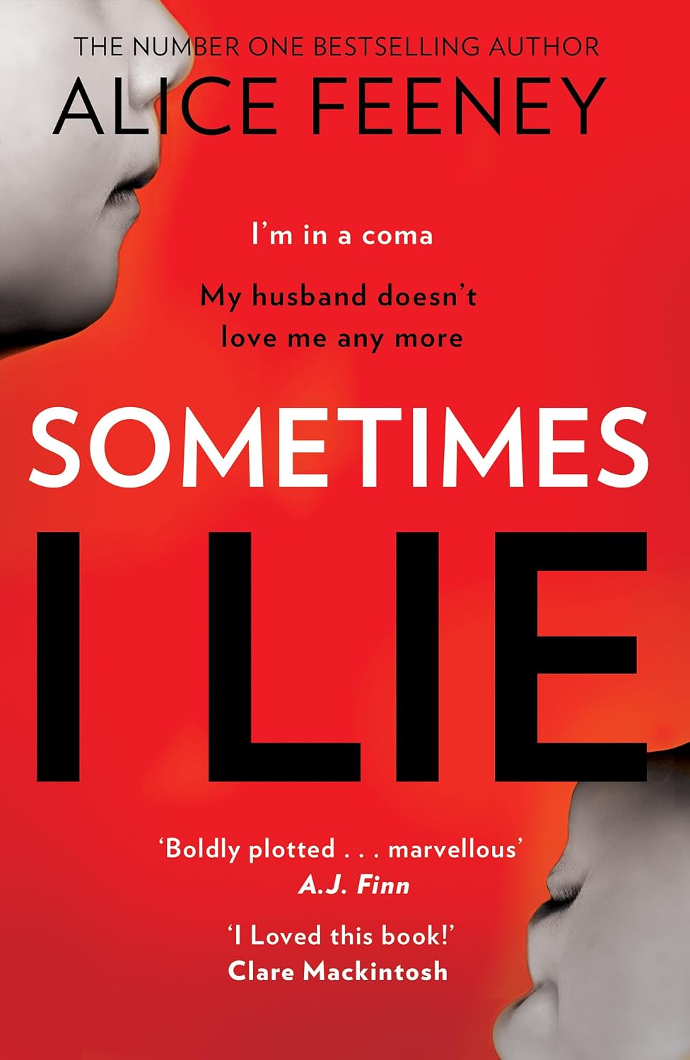 Sometimes I Lie: A tense and gripping psychological suspense thriller from the New York Times and Sunday Times bestselling author of the Number 1 Netflix smash hit, His and Hers (English Edition) baixar o livro de graça