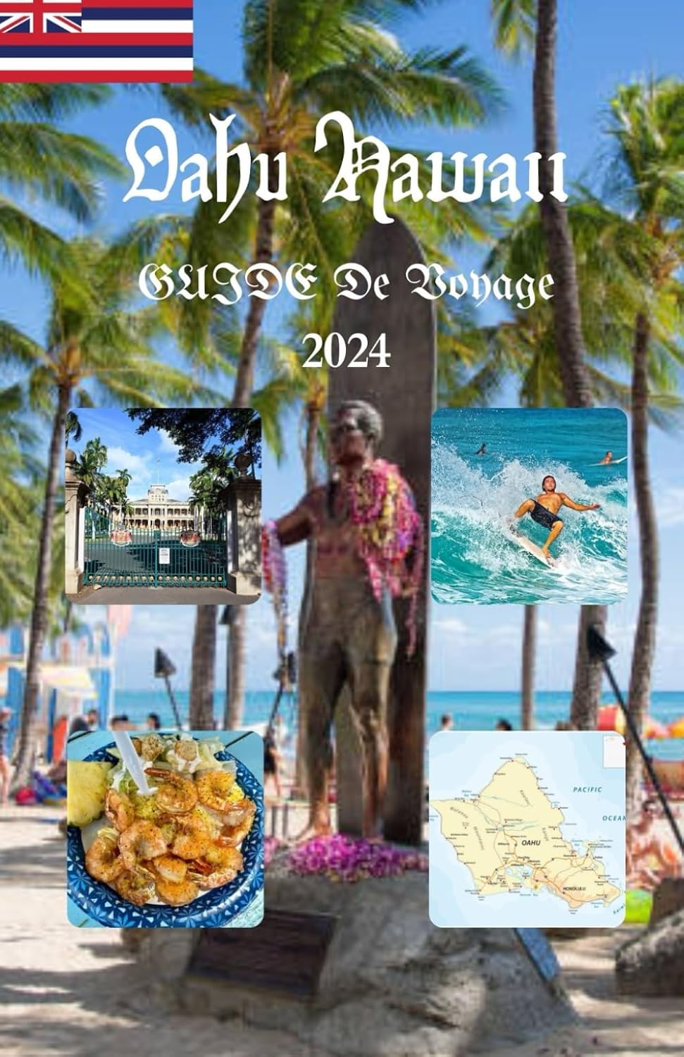 ler totalmente Oahu Hawaii Guide de voyage 2024 (French Edition)
