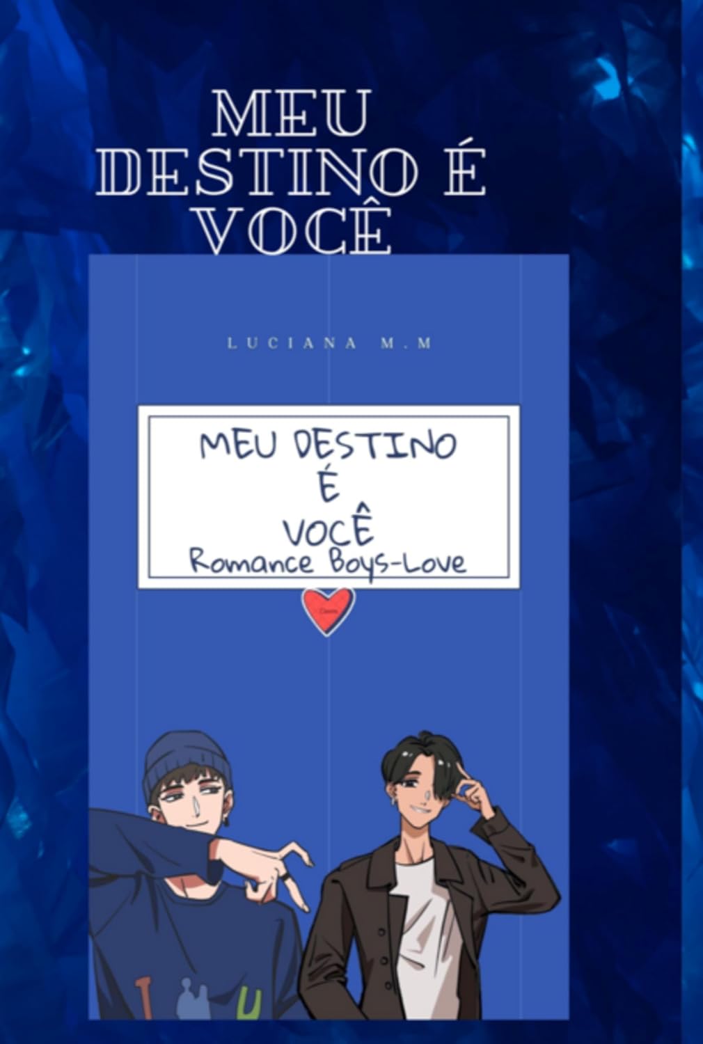 ler totalmente Meu Destino É Você