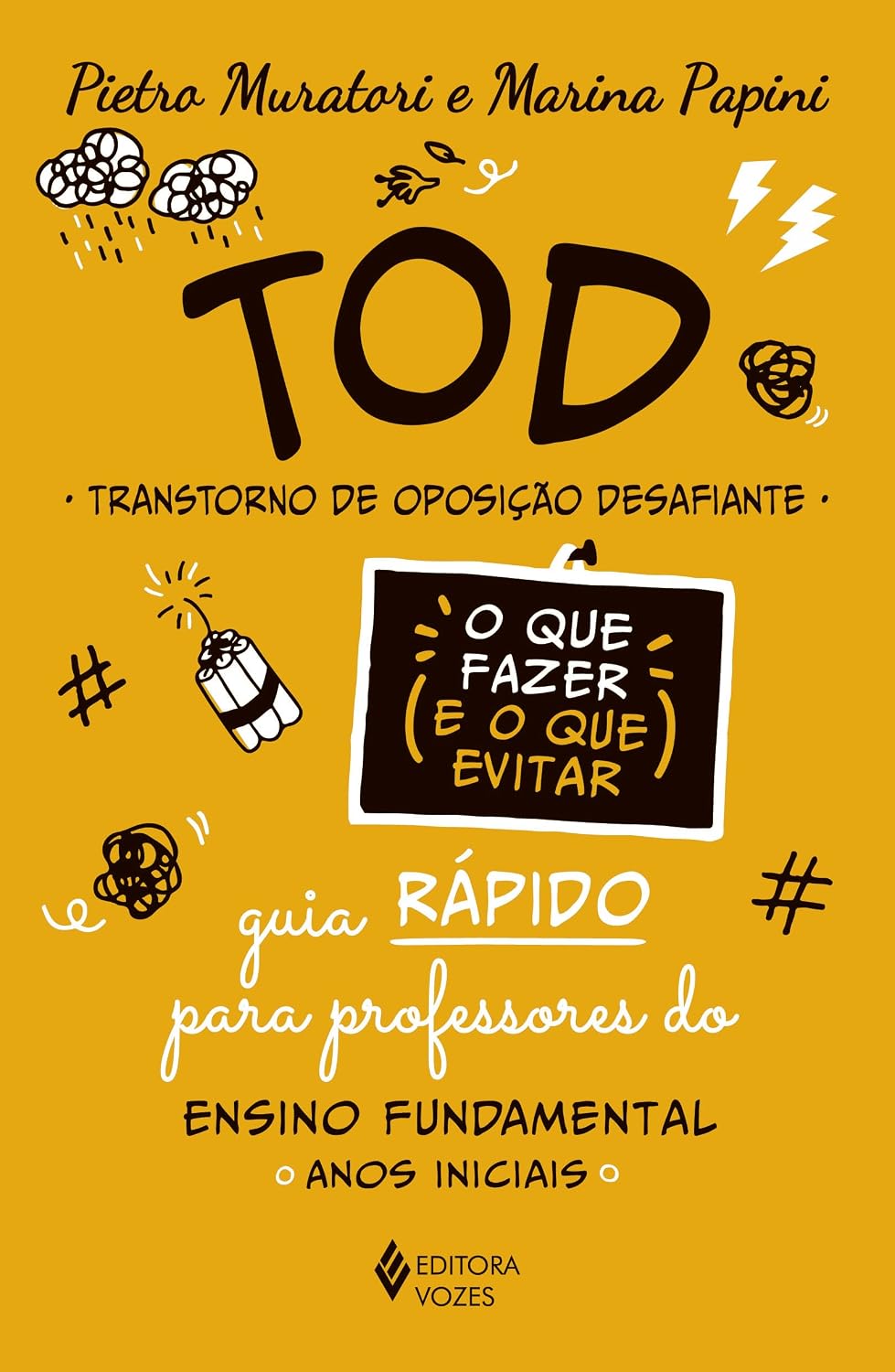 ler totalmente TOD - Transtorno de Oposição Desafiante - O que fazer e o que evitar: Guia rápido para professores do Ensino Fundamental: anos iniciais