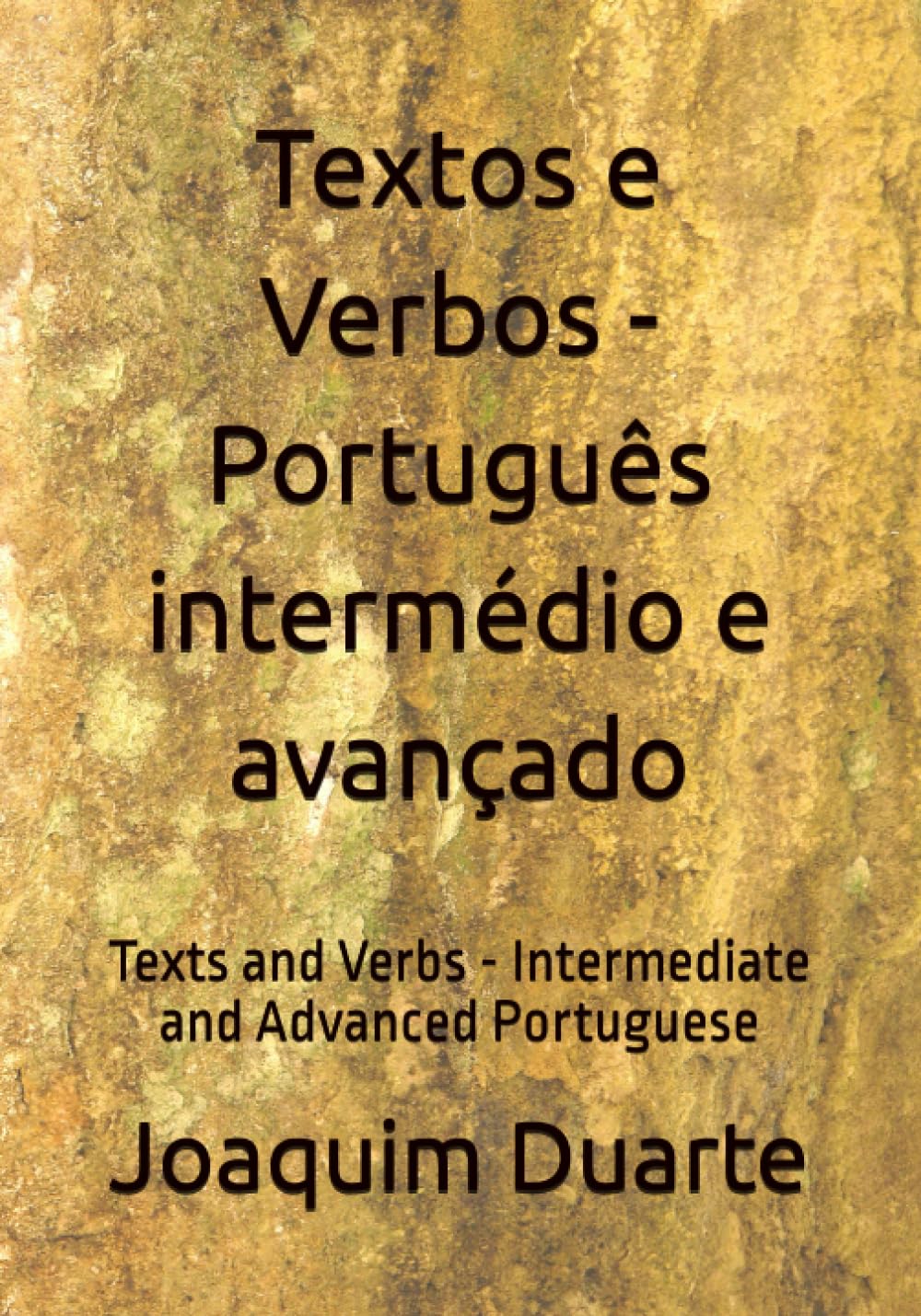 ler totalmente Textos e Verbos - Português intermédio e avançado: Texts and Verbs - Intermediate and Advanced Portuguese (Portuguese Edition)