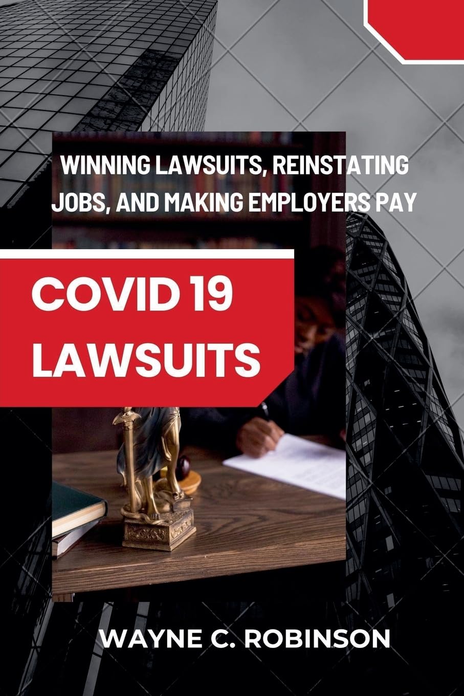 ler totalmente COVID 19 Lawsuits: How to Sue Your Employer And Win: 6