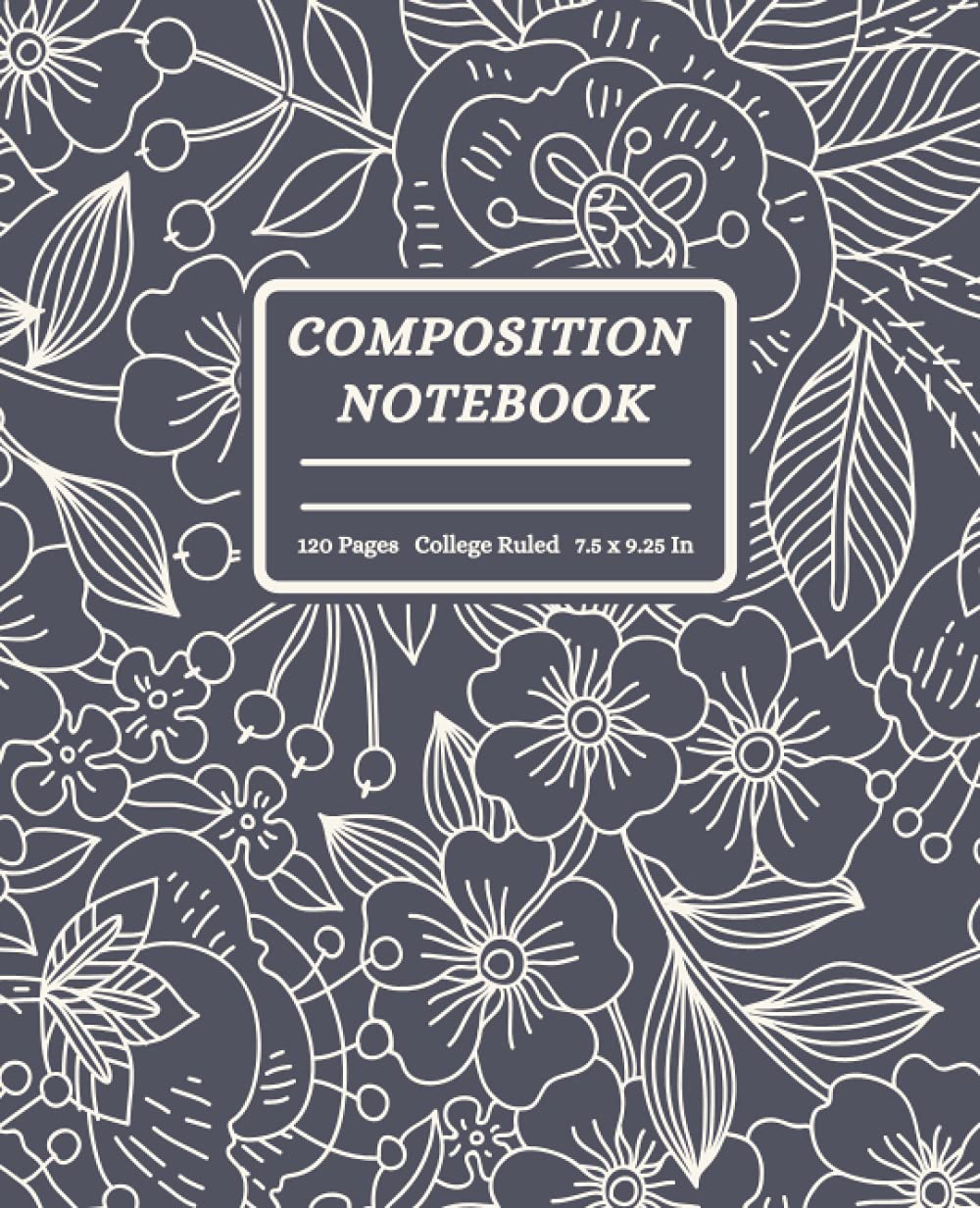 White Flore Composition Notebook: Flore College Ruled Notebook for School Work and Note Taking 120 Blank Ruled Pages 7,5 x 9,25 Inches Matte Finish Cover baixar livro de graça