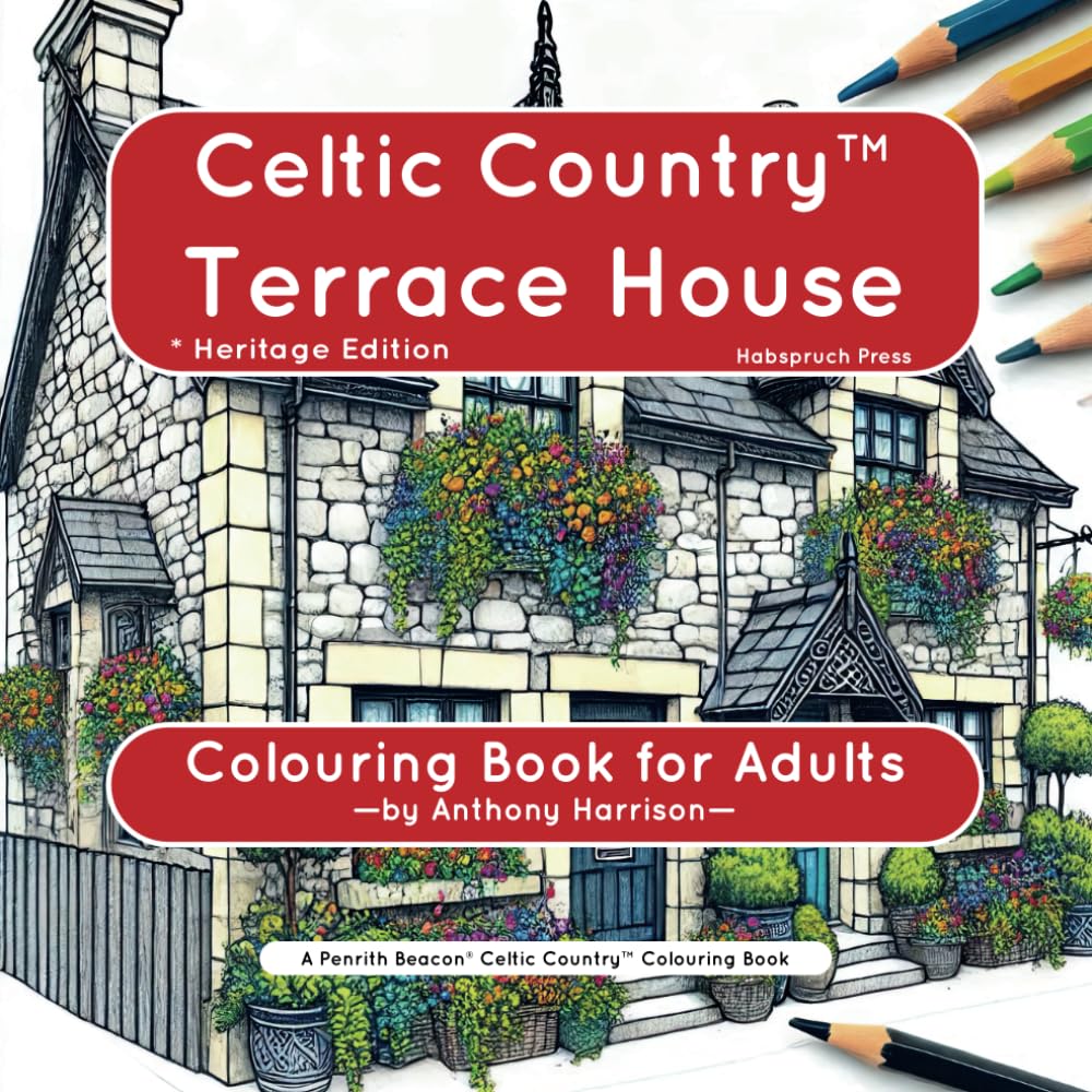 ler totalmente Celtic Country Terrace House: Colouring Book for Adults (Penrith Beacon Celtic Country Colouring Books for Adults)