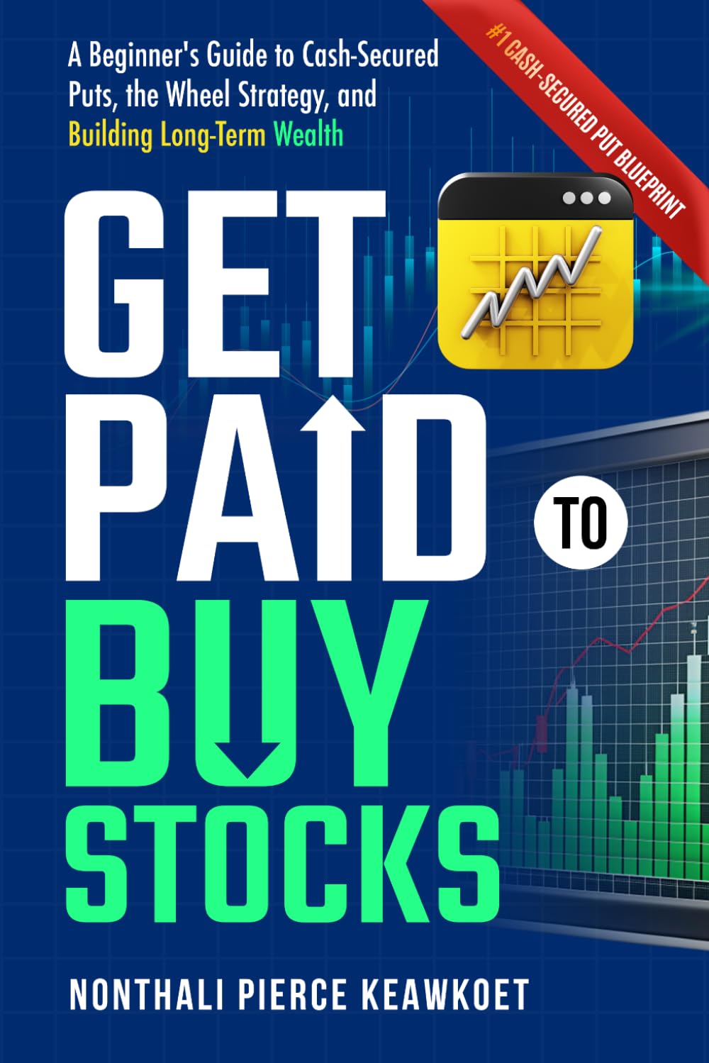 capítulo por capítulo baixar Get Paid to buy Stocks: A beginner's Guide to cash - Secured Puts, The Wheel Strategy, and Building Long Term wealth.