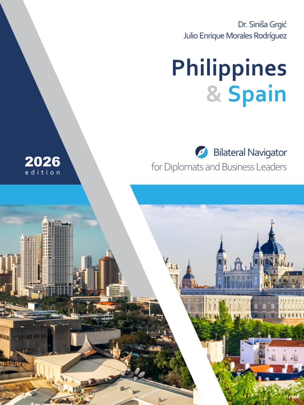 Philippines & Spain: Bilateral Navigator for Diplomats and Business Leaders, 2026 edition baixar o livro de graça