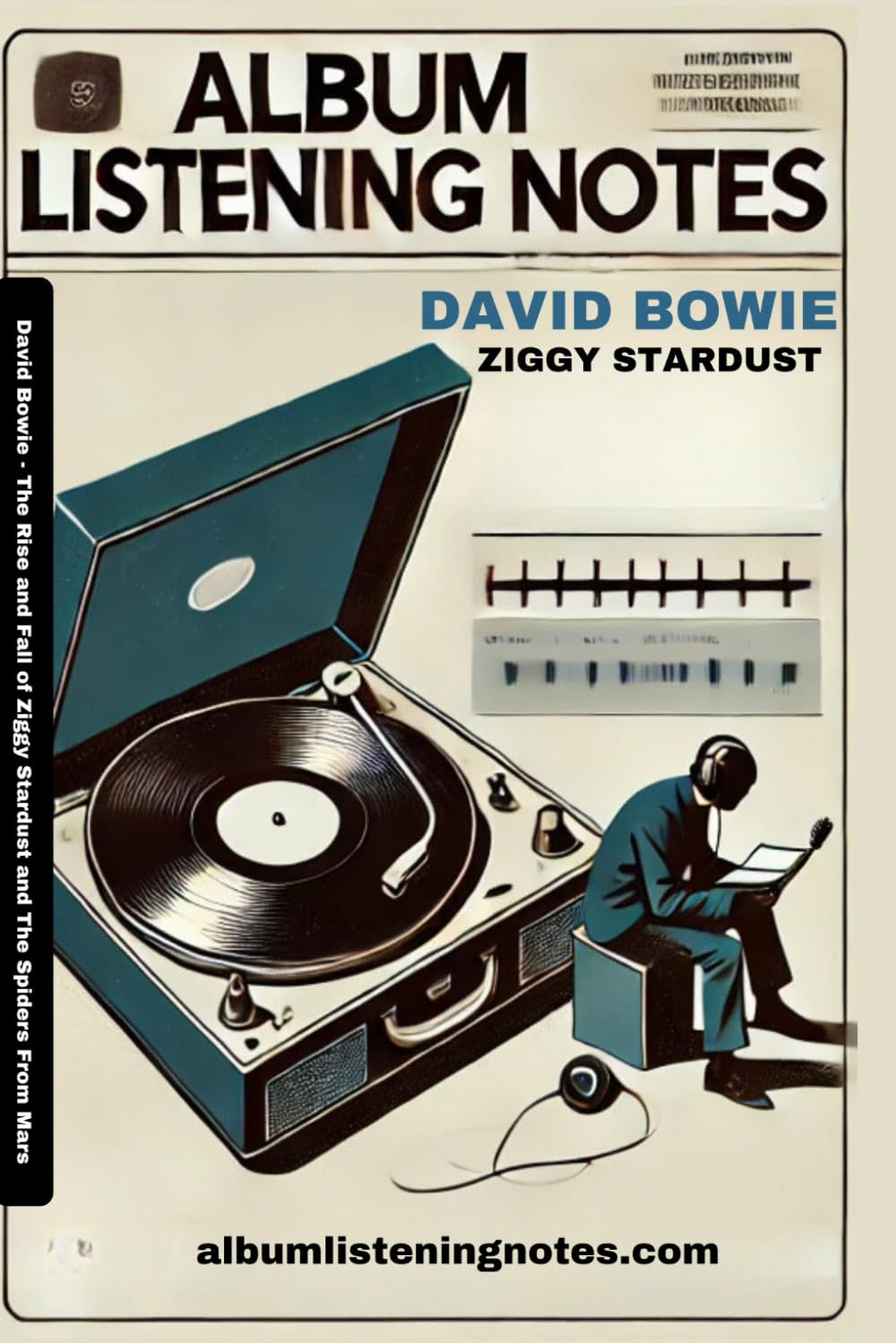 capítulo por capítulo baixar David Bowie - The Rise and Fall of Ziggy Stardust and The Spiders From Mars: Album Listening Notes
