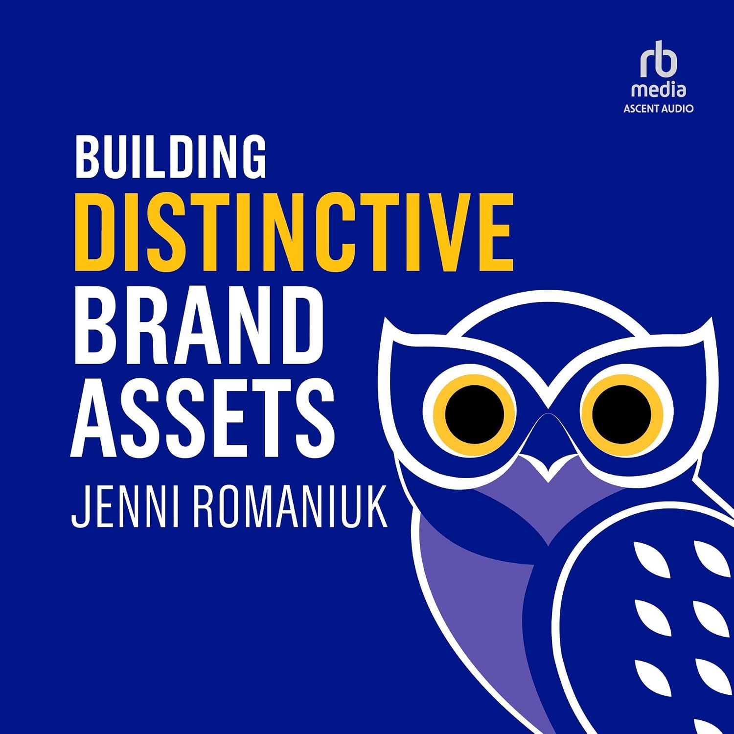 capítulo por capítulo baixar Building Distinctive Brand Assets
