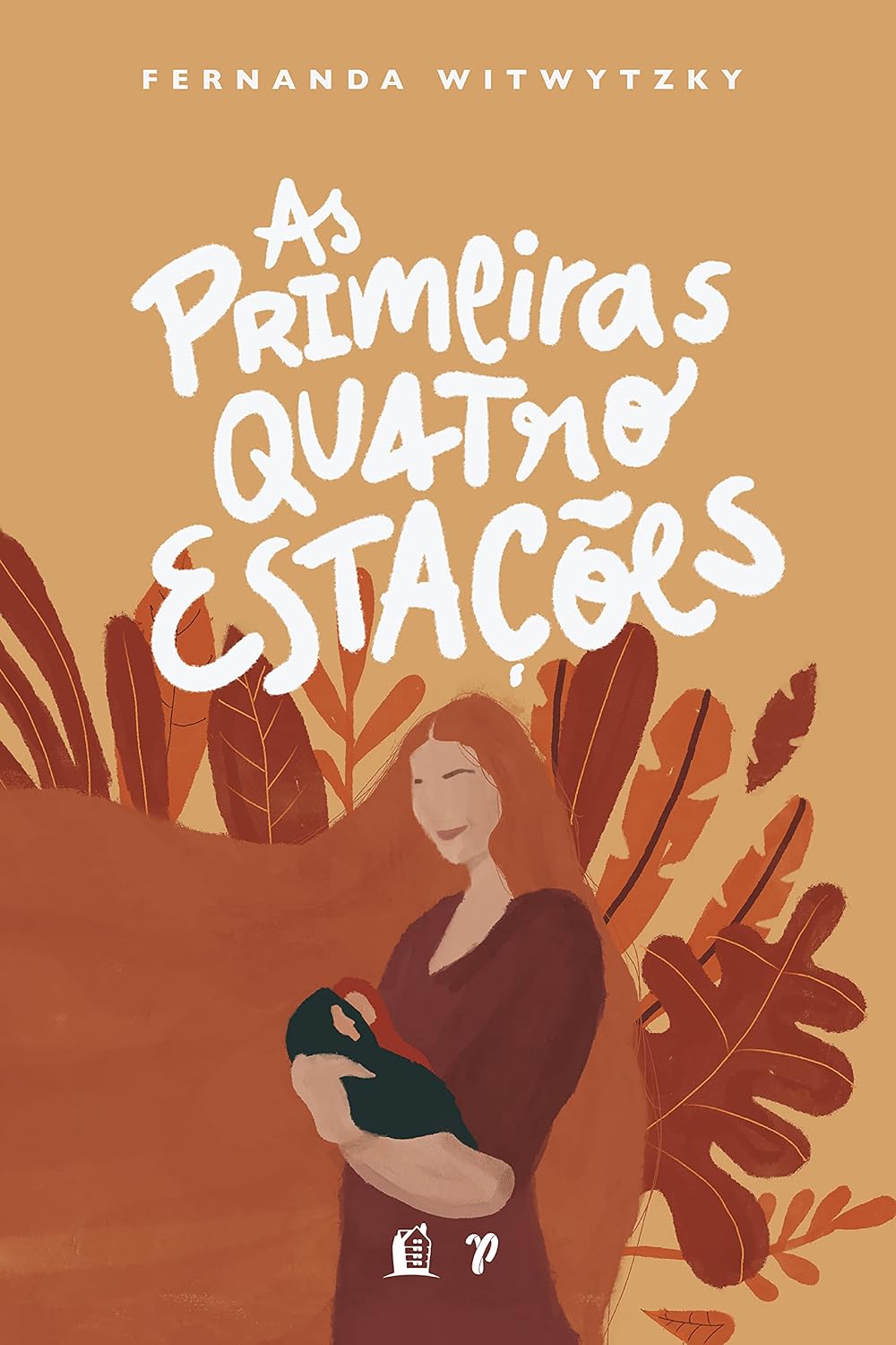 ler totalmente As primeiras quatro estações: vivendo a maternidade