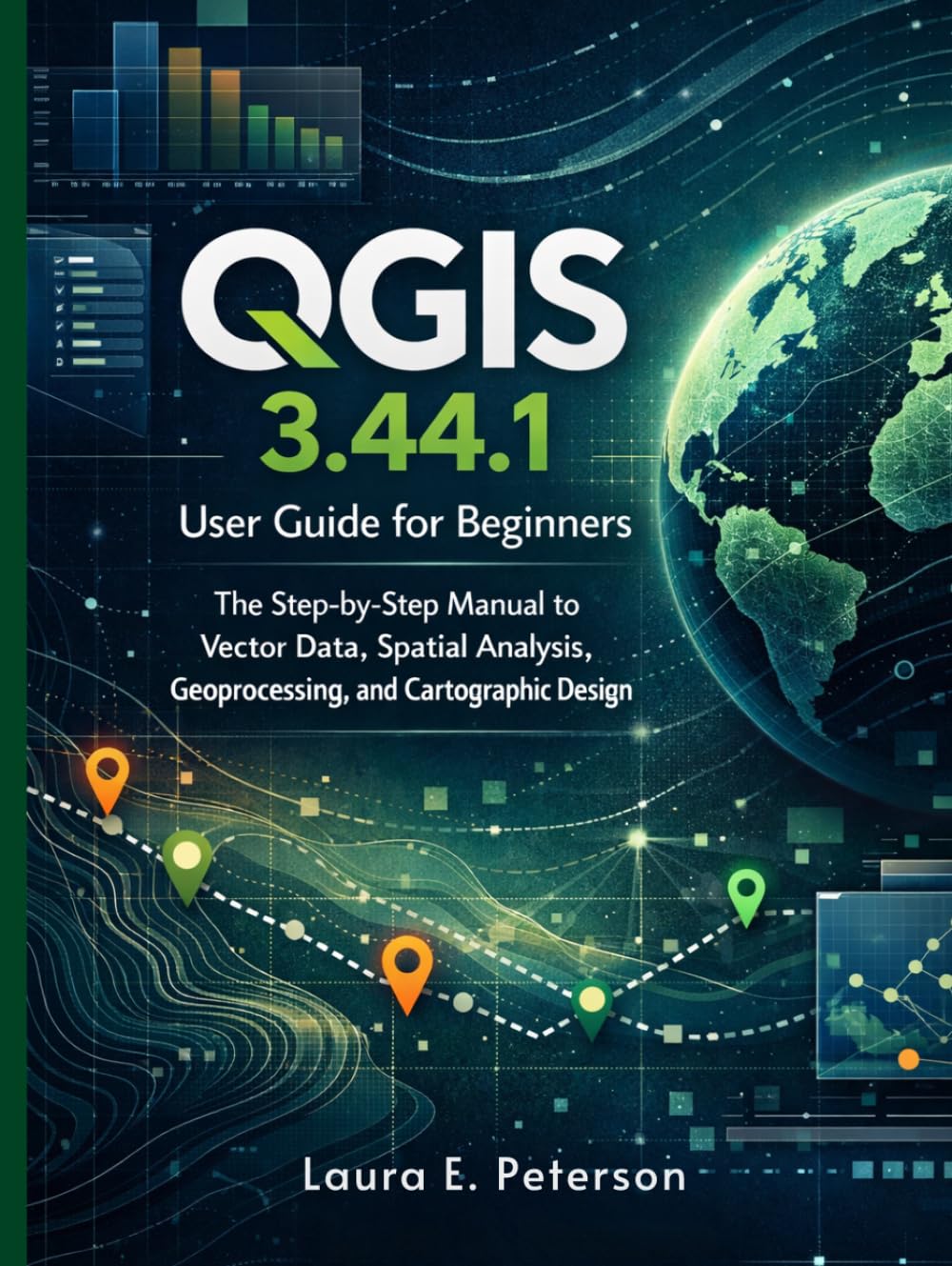 ler totalmente QGIS 3.44.1 user guide for beginners: The Step-by-Step manual to Vector Data, Spatial Analysis, Geoprocessing, and Cartographic Design.