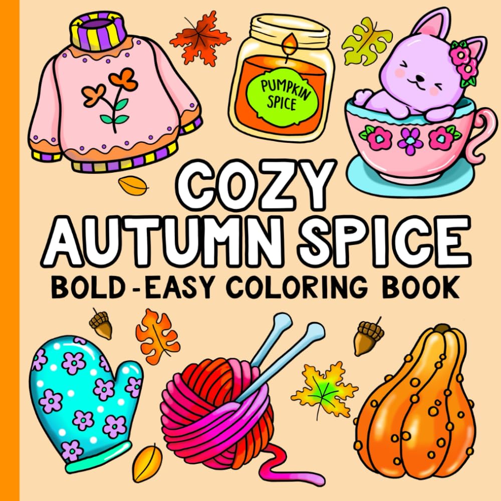 capítulo por capítulo baixar Cozy Autumn Spice Bold and Easy Coloring Book: Fun Fall Season For Adults and Kids (Simple Coloring Books)