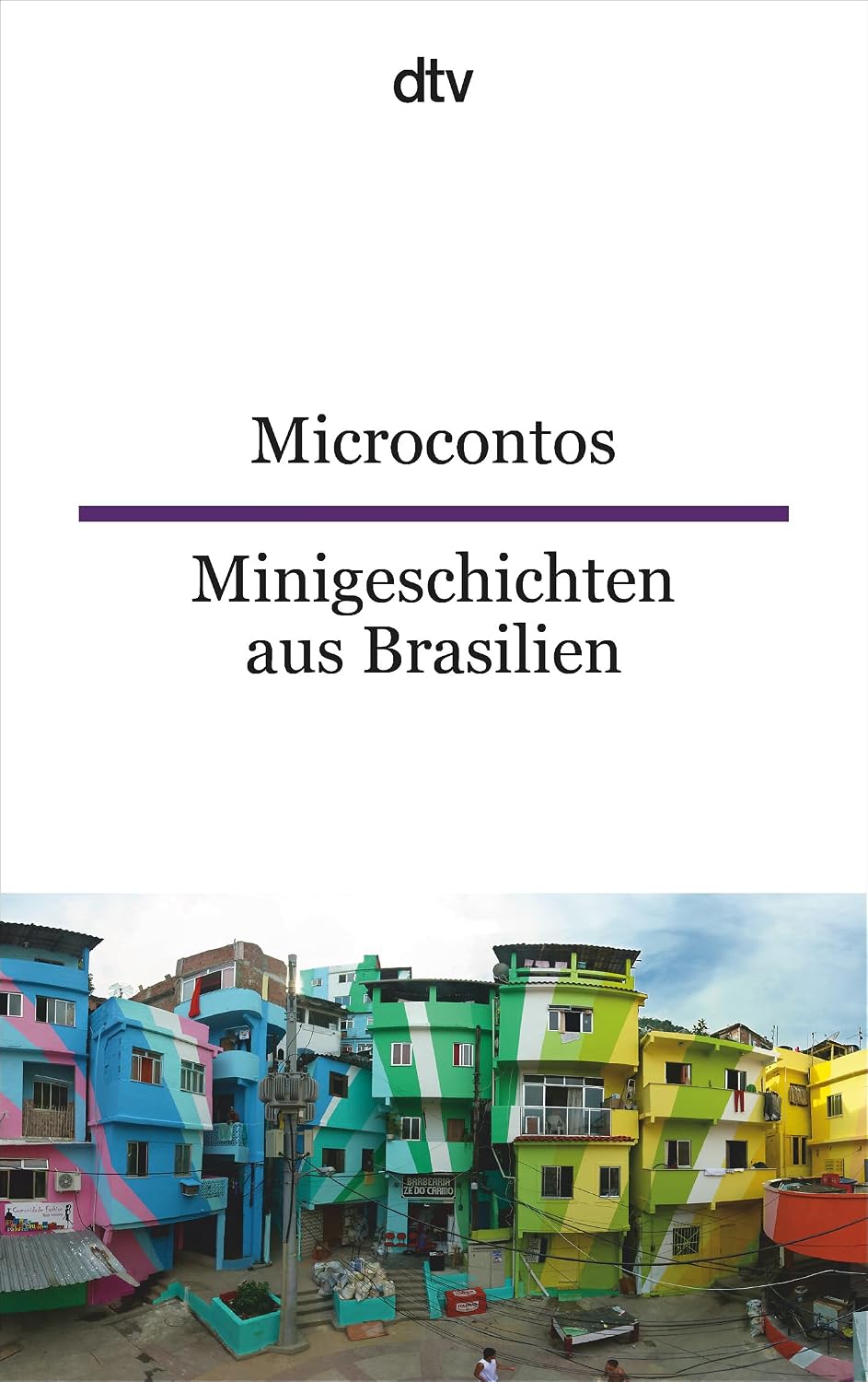 Microcontos Minigeschichten aus Brasilien: dtv zweisprachig für Könner – Portugiesisch: 9518 baixar livro de graça