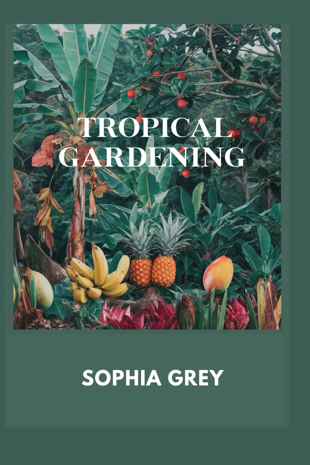 Tropical Gardening