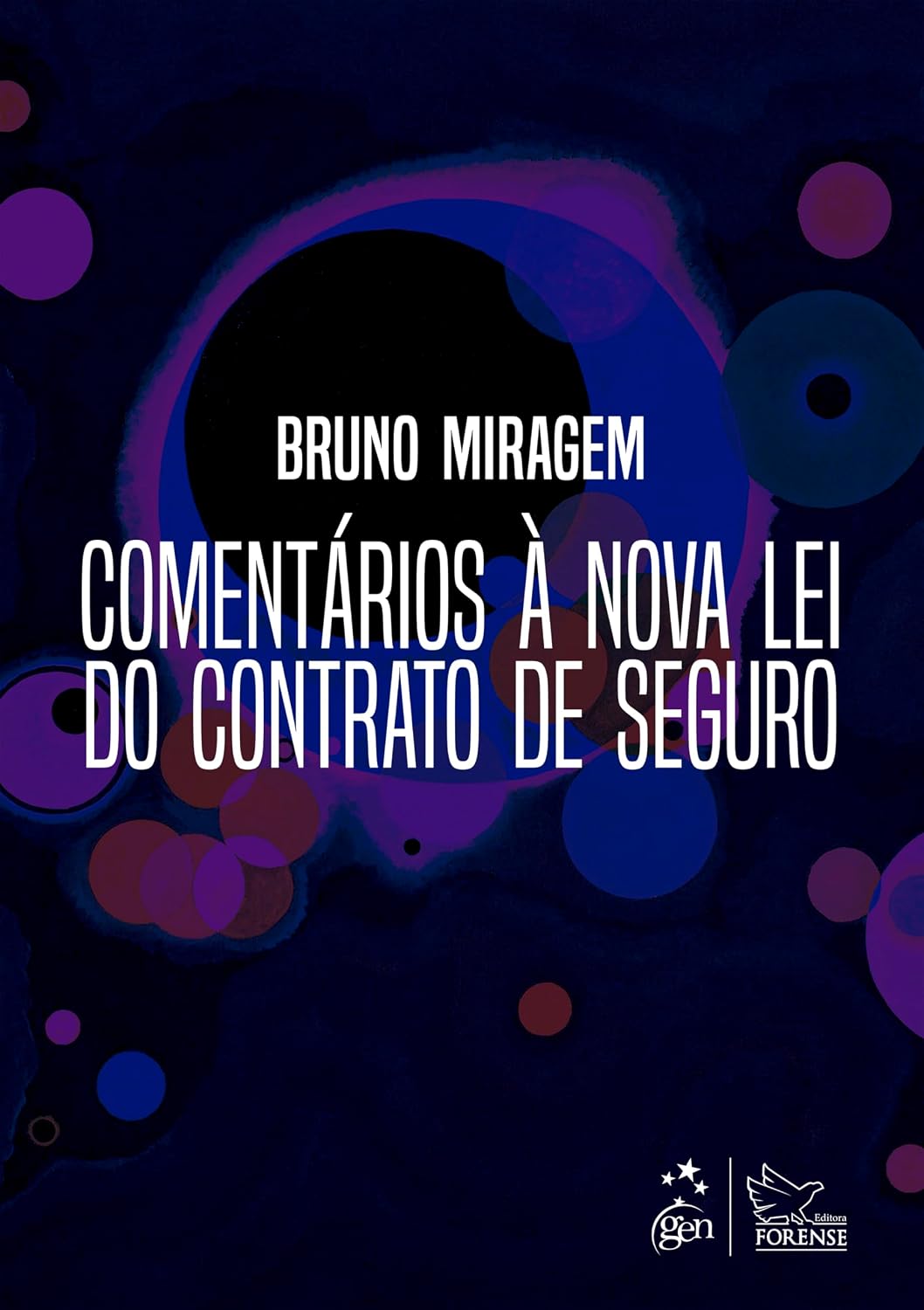 Comentários À Nova Lei Do Contrato De Seguro - 1ª Edição 2026