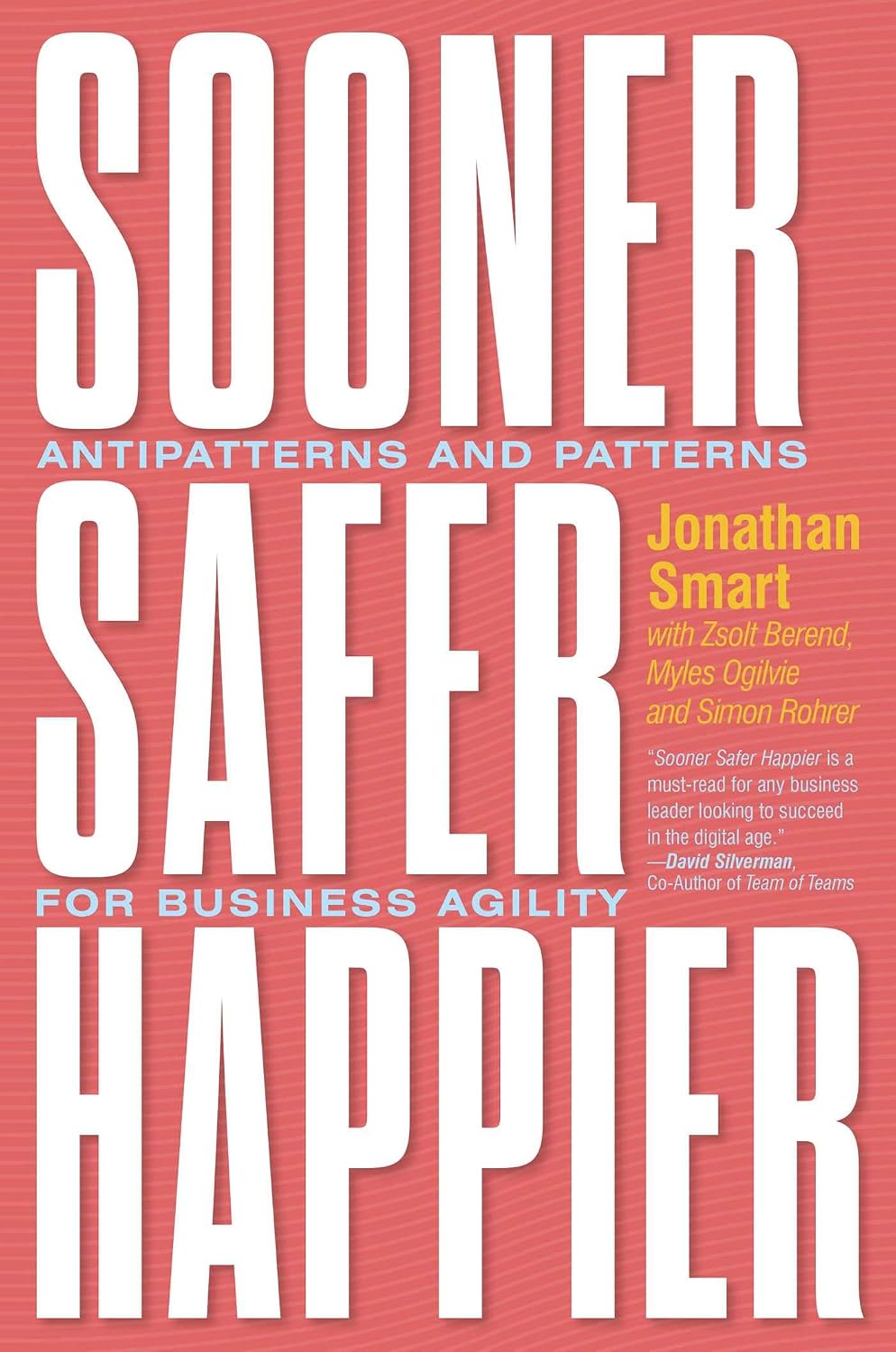 capítulo por capítulo baixar Sooner Safer Happier: Antipatterns and Patterns for Business Agility (English Edition)