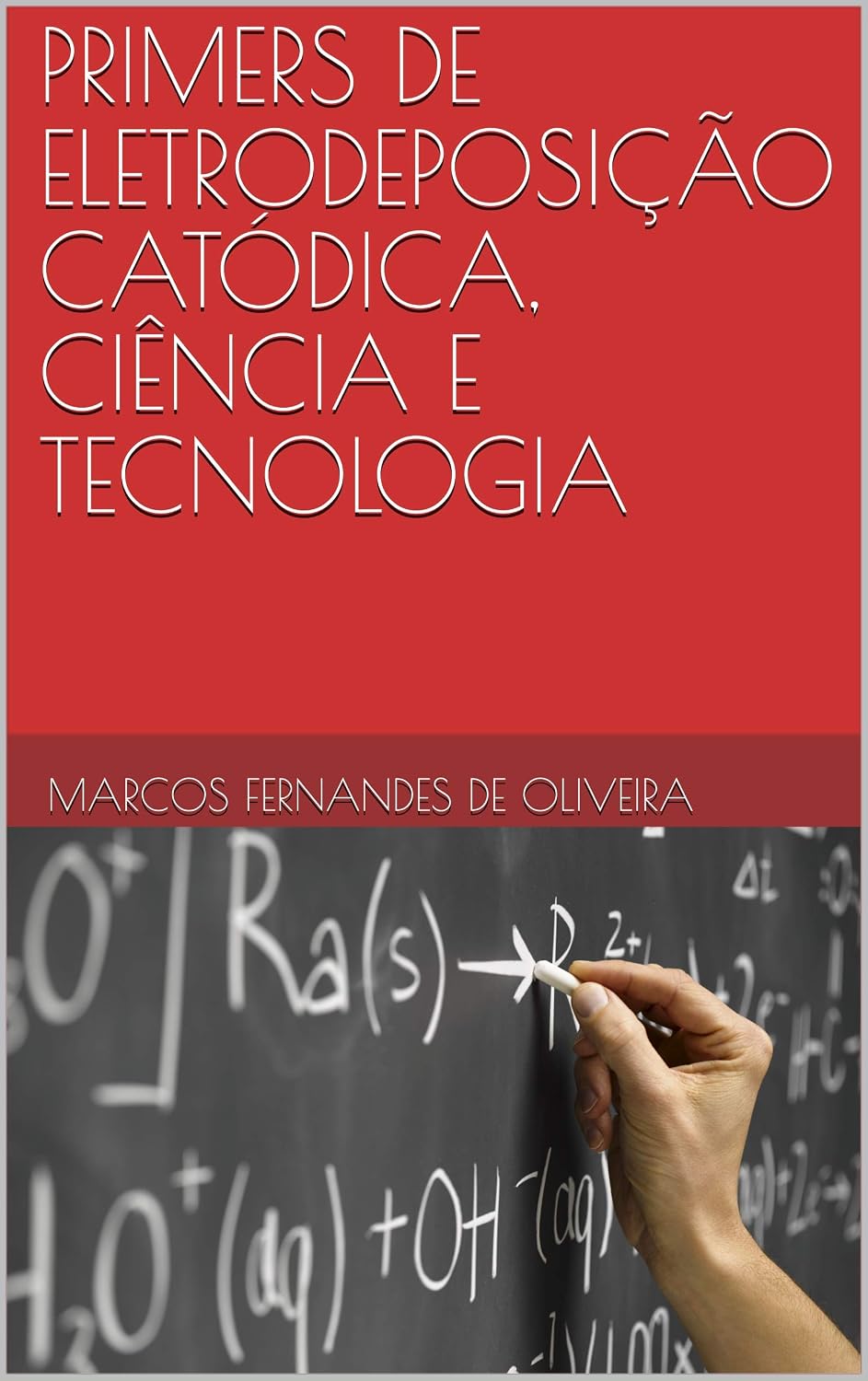 ler totalmente PRIMERS DE ELETRODEPOSIÇÃO CATÓDICA, CIÊNCIA E TECNOLOGIA (CORROSÃO Livro 1)