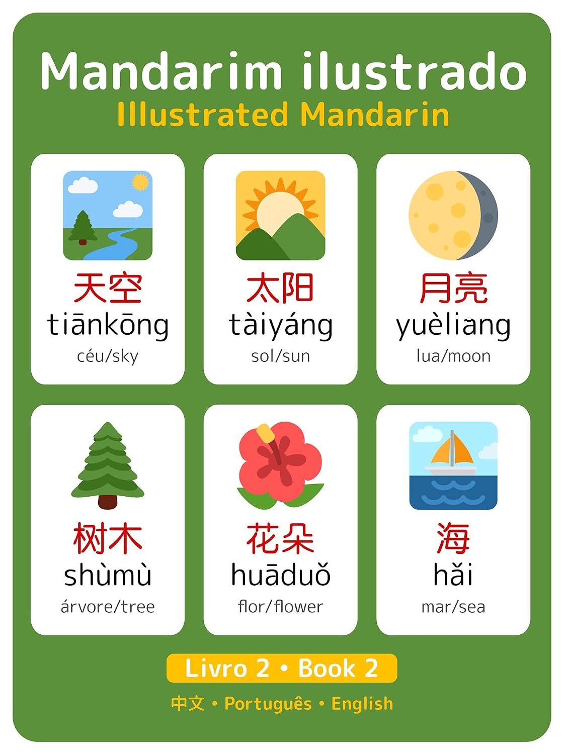 Mandarim Ilustrado Vol. 2: Illustrated Mandarin Vol. 2 (Mandarim Ilustrado • Illustrated Mandarin) baixar o livro de graça