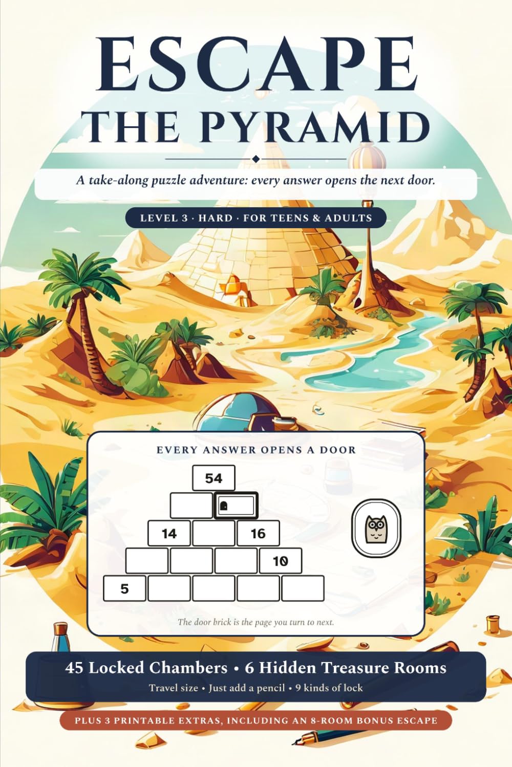 Escape the Pyramid: A Take-Along Math Puzzle Adventure for Teens and Adults — 45 Locked Chambers and 6 Treasure Rooms, Level 3 Hard, with Hints and Full Answers baixar o livro de graça