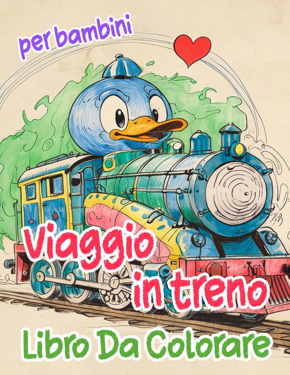 Viaggio In Treno Libro Da Colorare Per Bambini: Pagine A Colori Di Famosi Treni D'epoca E Moderni Locomotiva A Vapore E Merci Treni Proiettile Metro... Stress | Ragazzi Ragazze (Italian Edition) baixar o livro de graça