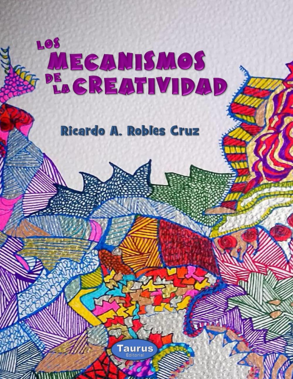 Los mecanismos de la creatividad (Spanish Edition) baixar o livro de graça