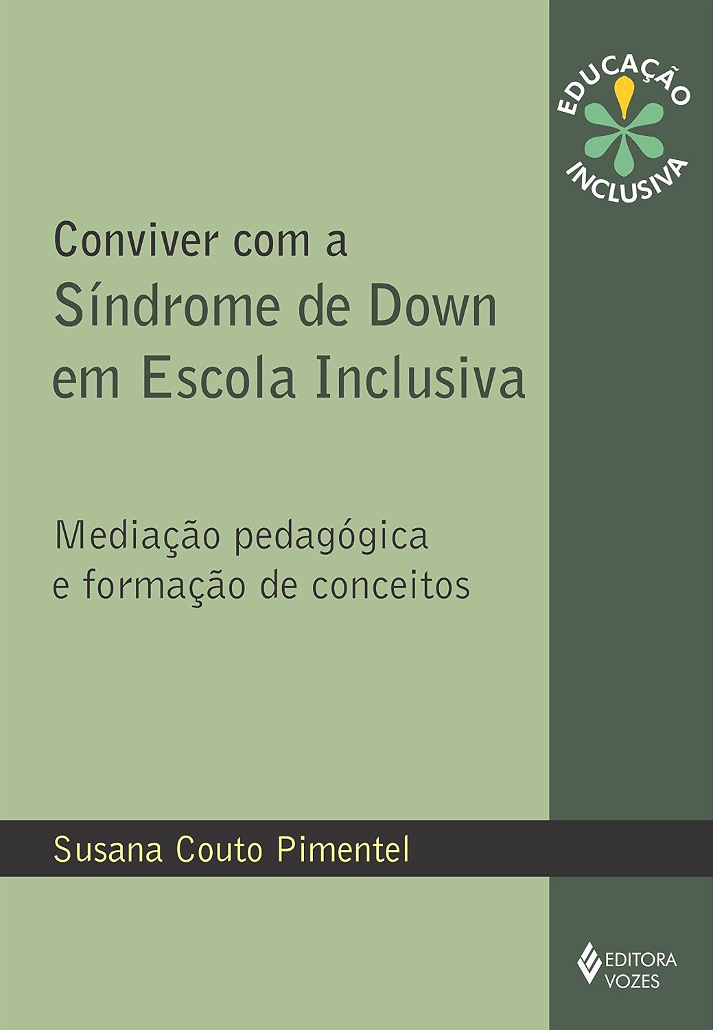 ler totalmente Conviver com a Síndrome de Down em escola inclusiva: Mediação pedagógica e formação de conceitos