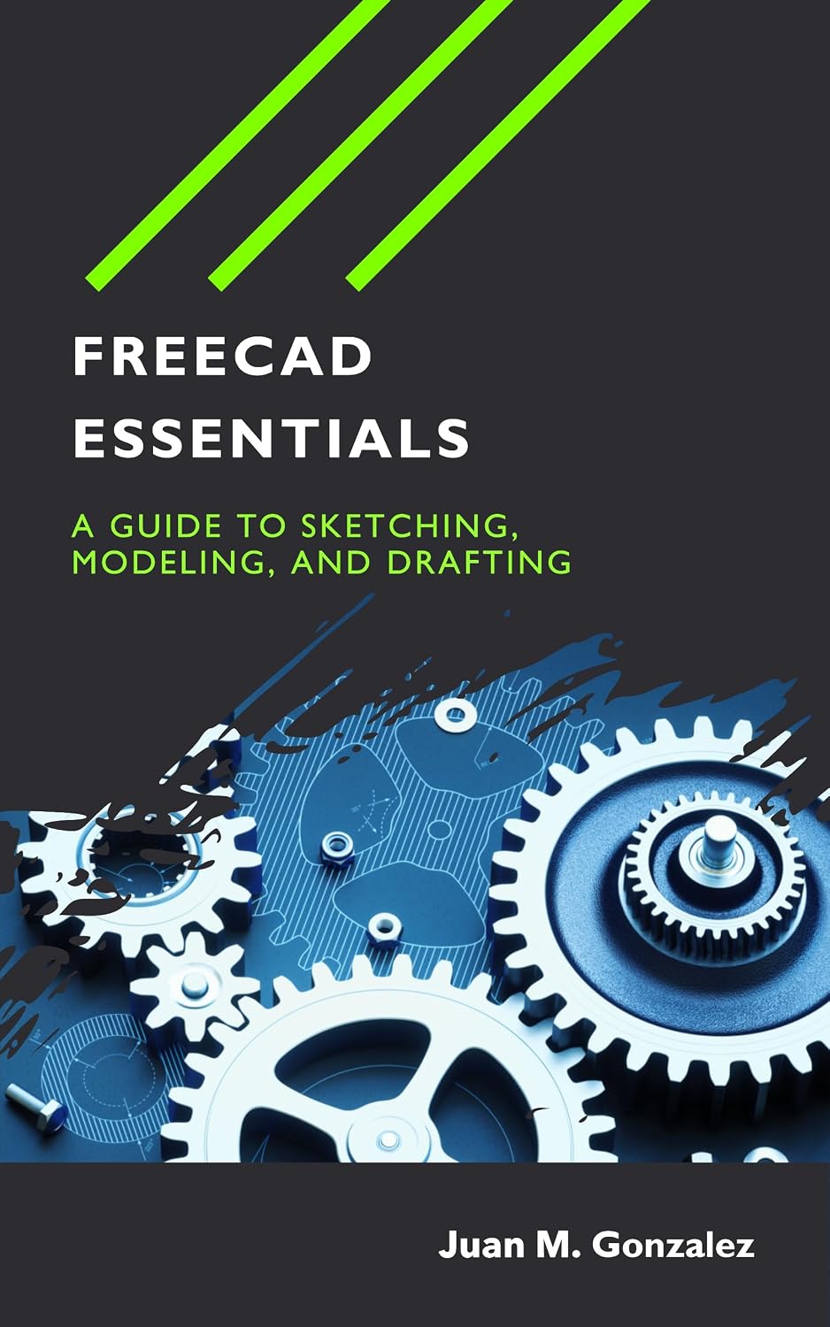 ler totalmente FreeCAD Essentials: A guide to sketching, modeling, and drafting (English Edition)