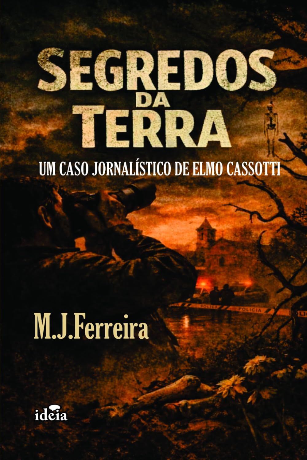 capítulo por capítulo baixar Segredos Da Terra: Um Caso Jornalístico de Elmo Cassoti