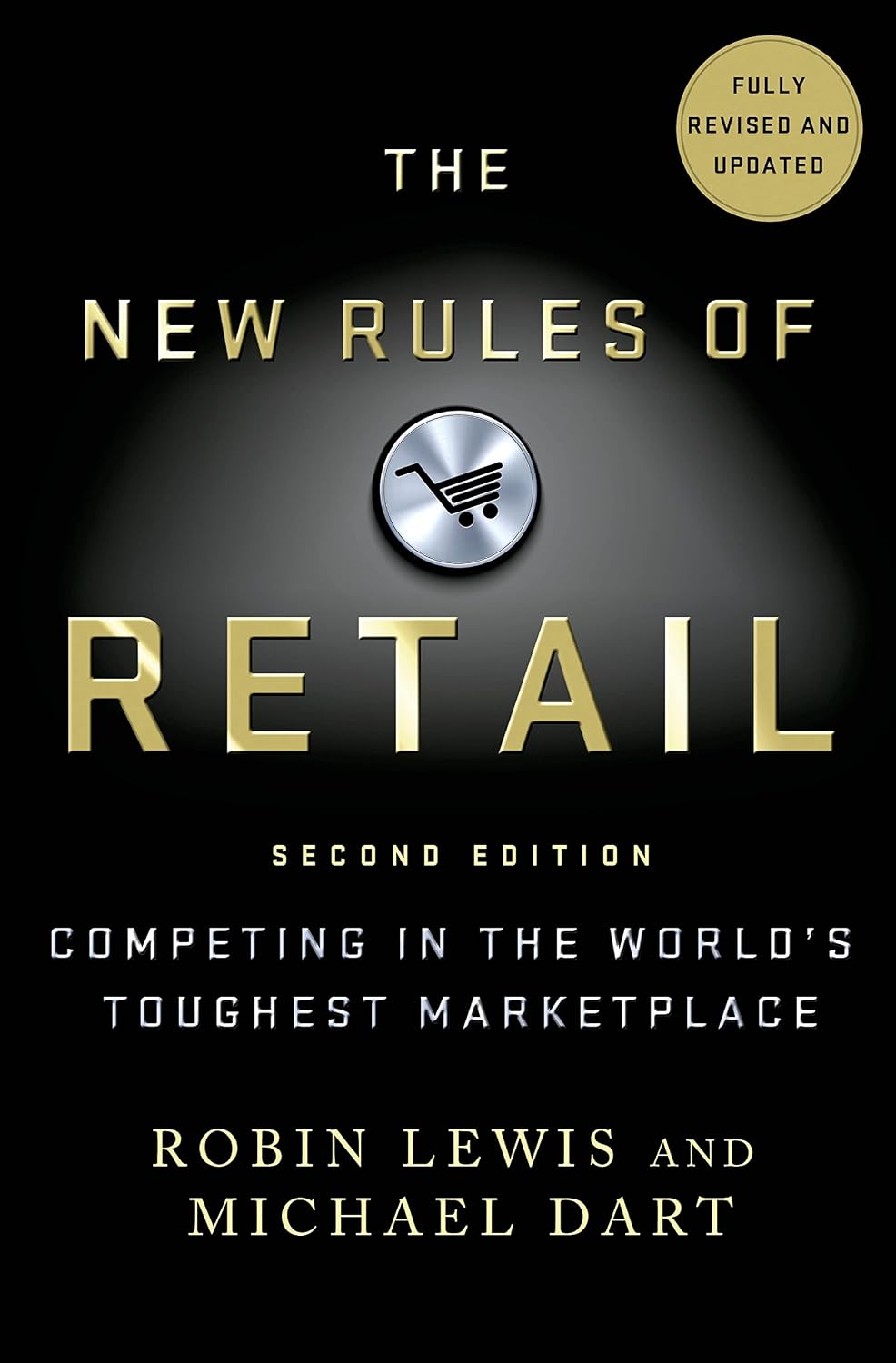 The New Rules of Retail: Competing in the World's Toughest Marketplace baixar livro de graça