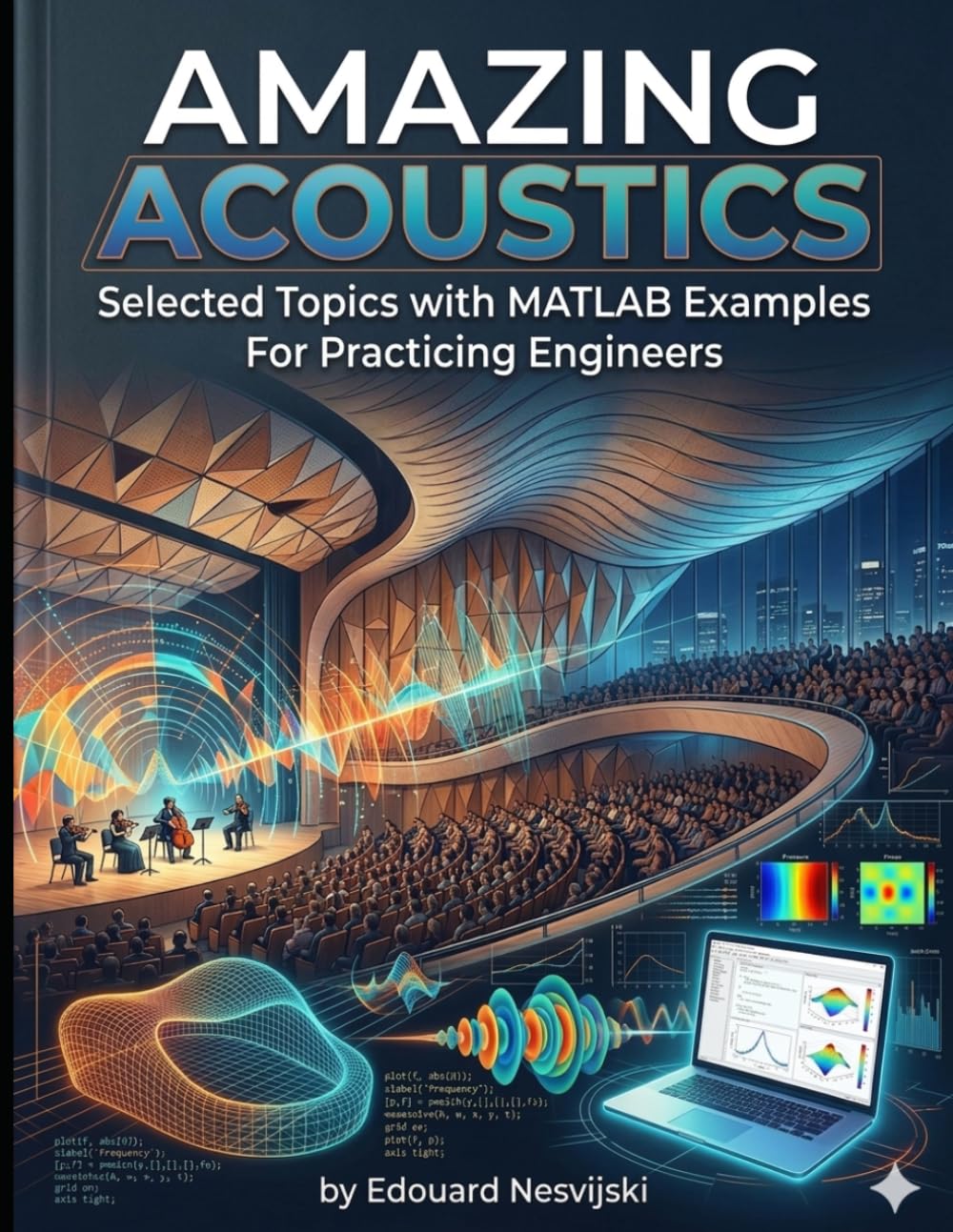 capítulo por capítulo baixar Amazing Acoustics: Selected Topics with MATLAB Examples for Practicing Engineers