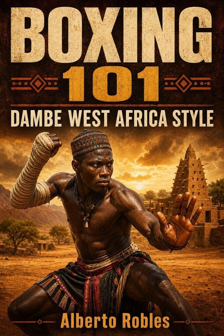 Boxing 101: Dambe West Africa Style