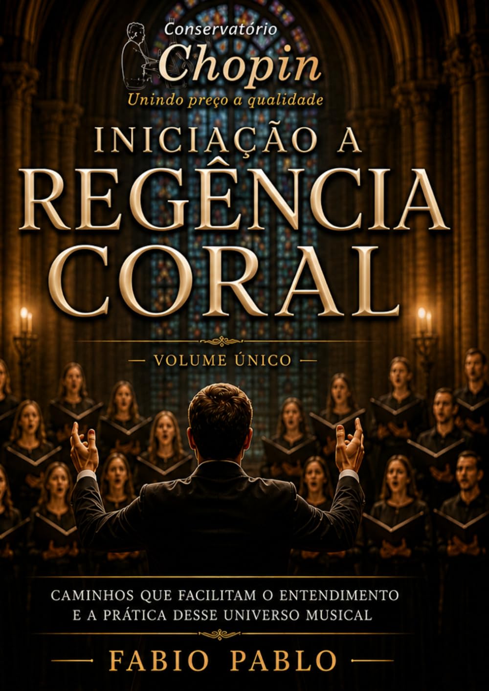ler totalmente Iniciação a Regência Coral: Volume único (Portuguese Edition)