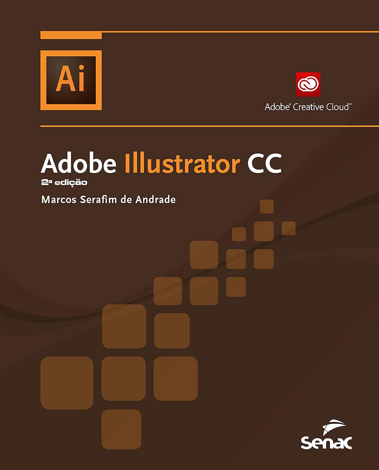 ler totalmente Adobe Illustrator CC (Série Informática)