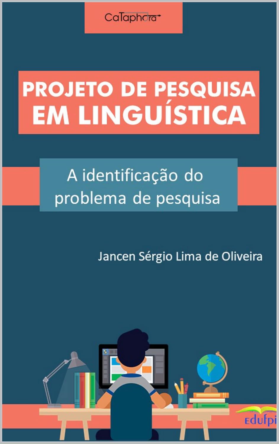 ler totalmente Projeto de pesquisa em Linguística: a identificação do problema de pesquisa