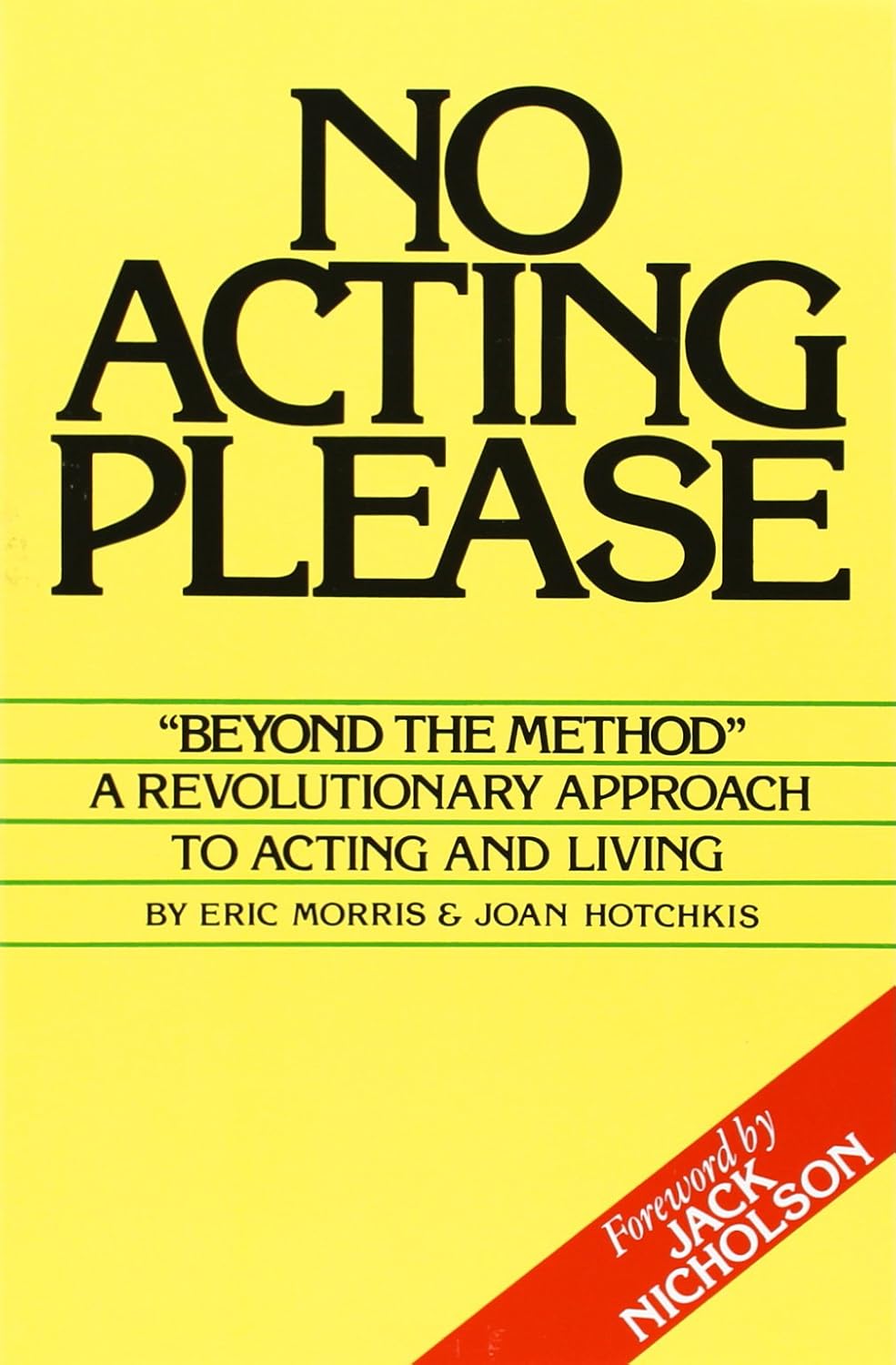 No Acting Please: A Revolutionary Approach to Acting and Living baixar o livro de graça