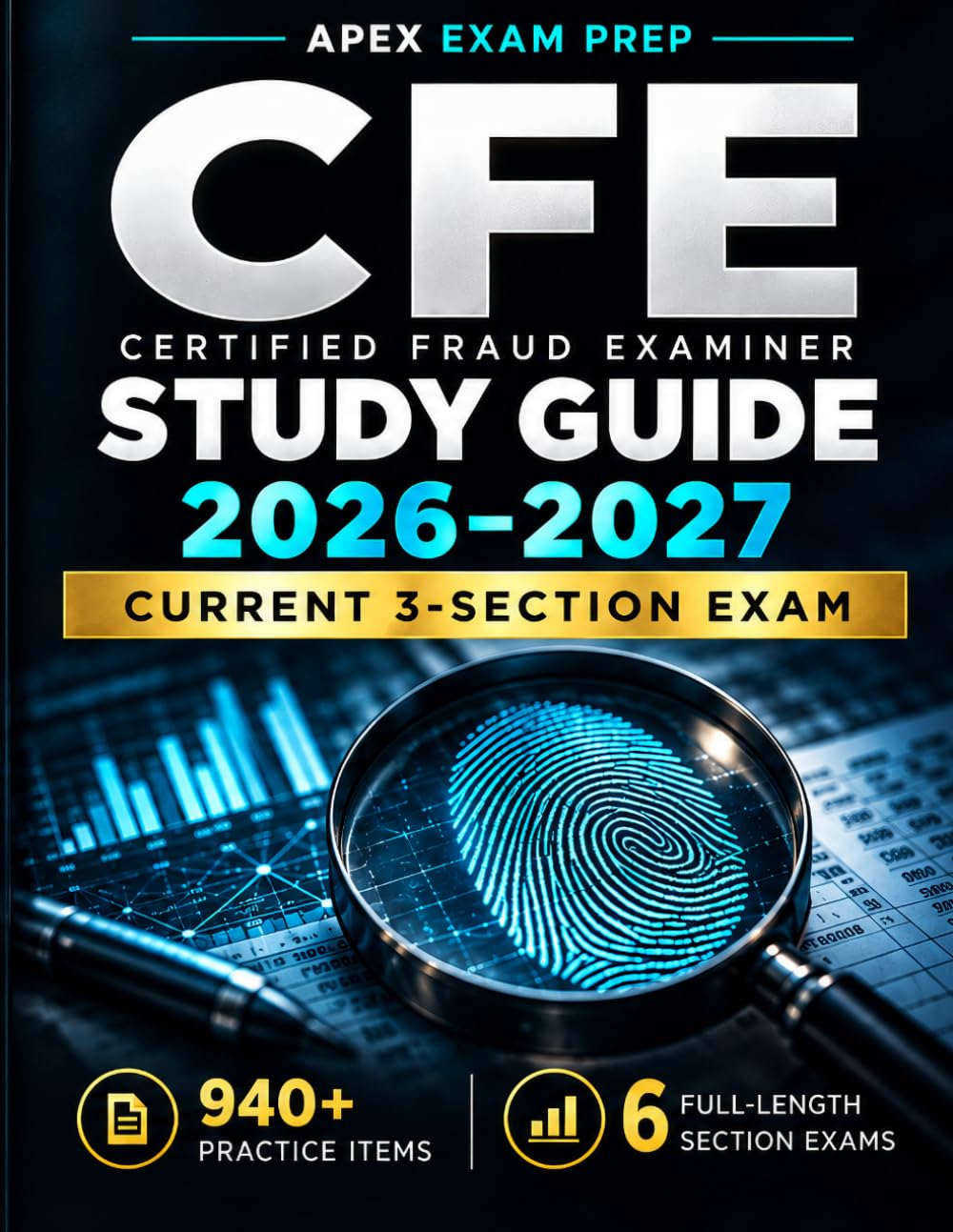 Certified Fraud Examiner (CFE) Study Guide 2026–2027: Current 3-Section Exam Prep with 940+ Practice Items, 6 Full-Length Section Practice Exams, Decision Drills & Detailed Answer Explanations baixar o livro de graça