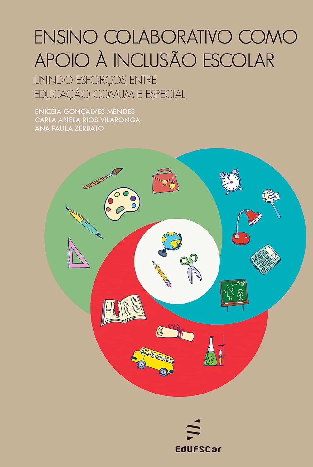 Ensino colaborativo como apoio à inclusão escolar: Unindo esforços entre educação comum e especial baixar livro de graça