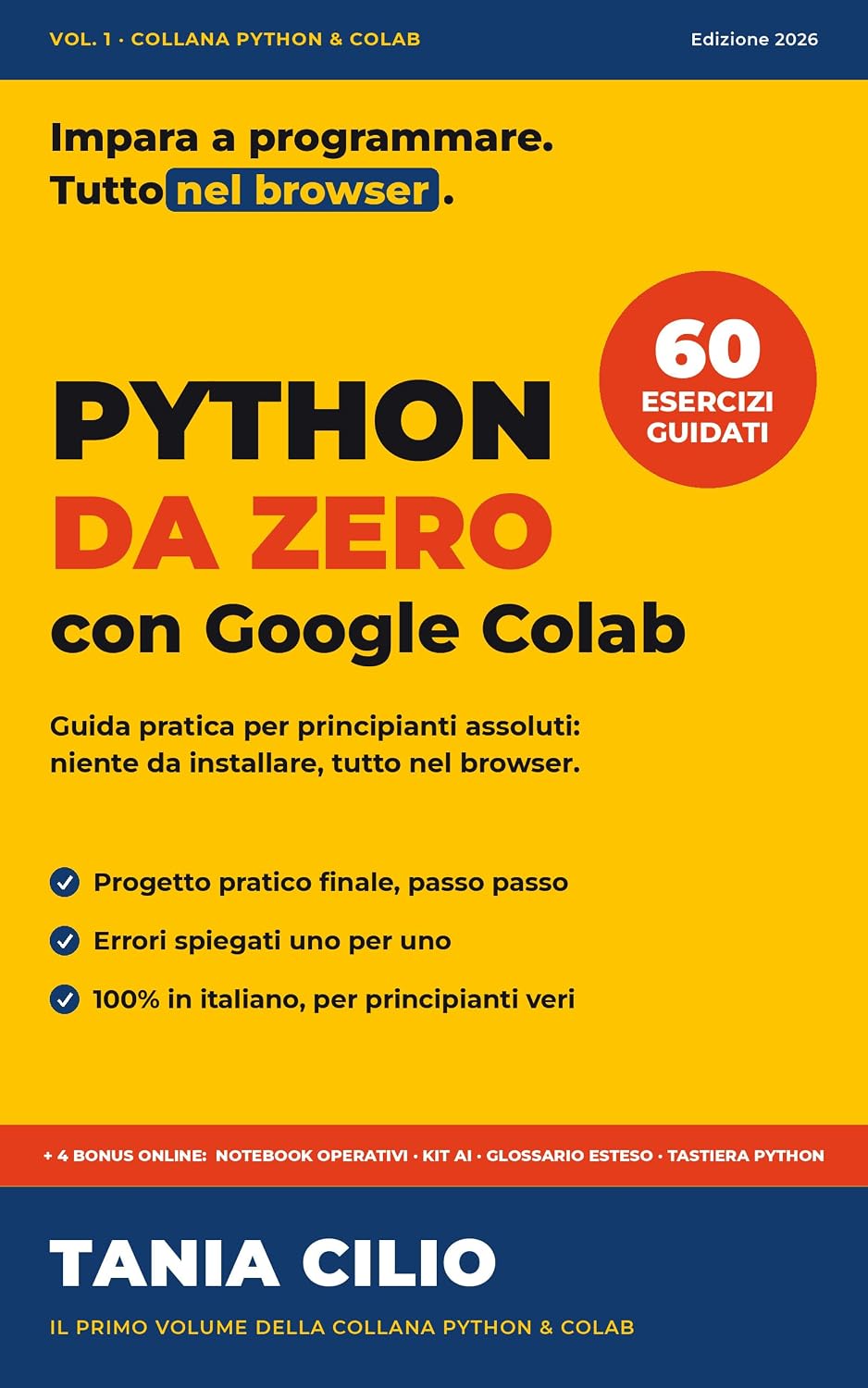 capítulo por capítulo baixar Python da Zero con Google Colab: Guida pratica per principianti assoluti (Python & Colab Vol. 1) (Italian Edition)