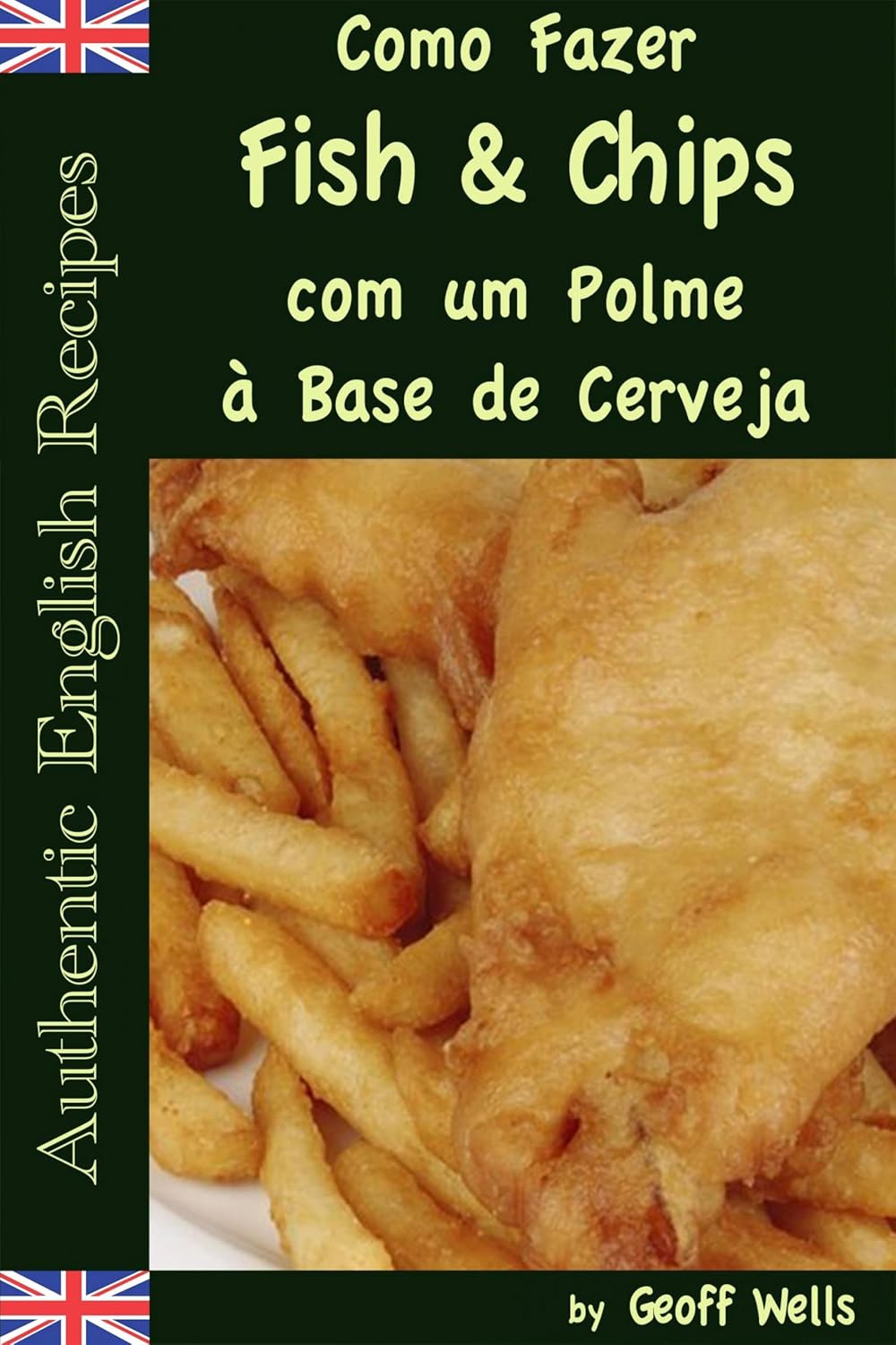 ler totalmente Como Fazer Fish & Chips com um Polme à Base de Cerveja