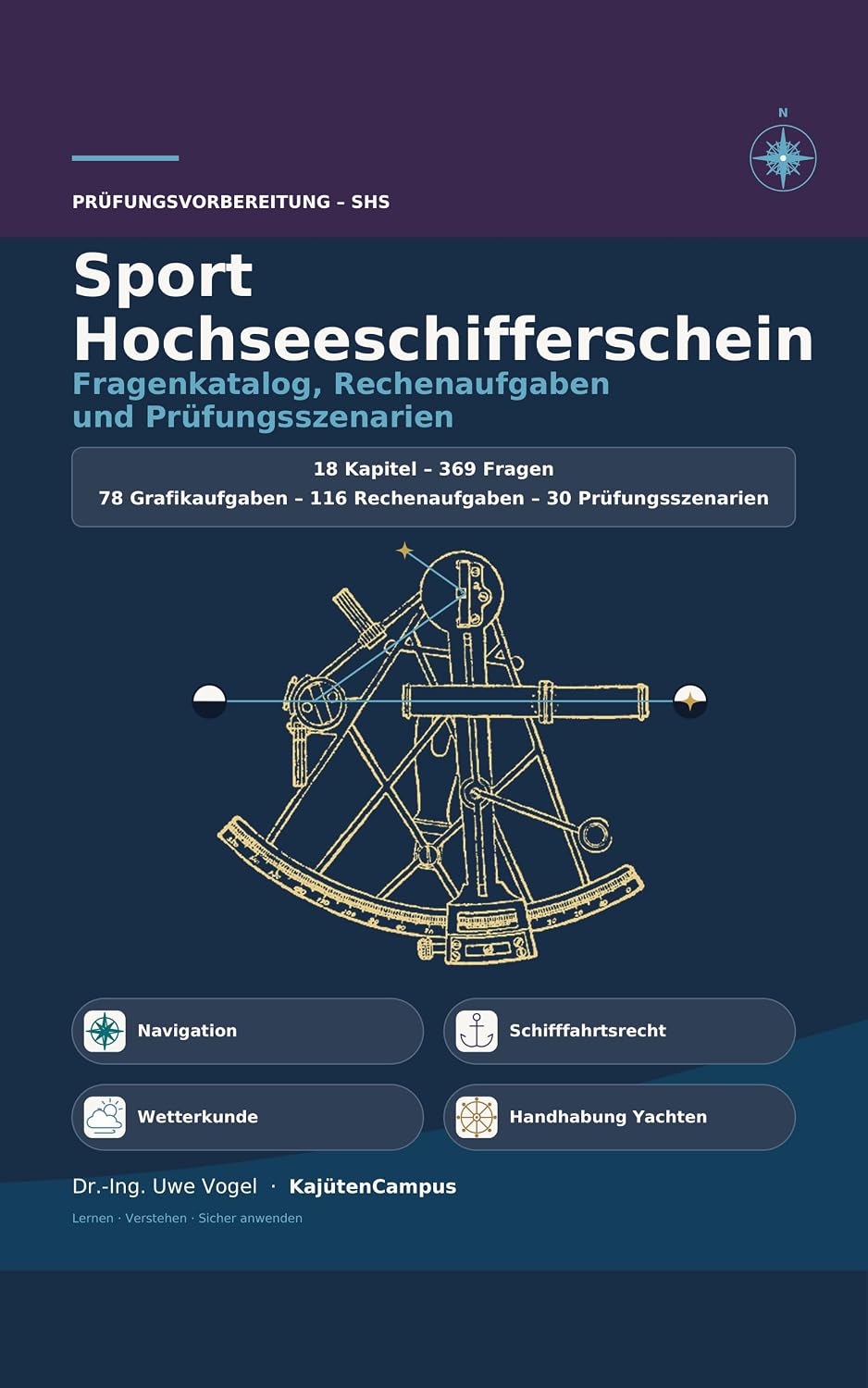 Sporthochseeschifferschein (SHS): Fragenkatalog, Rechenaufgaben und Prüfungsszenarien (German Edition) baixar livro de graça