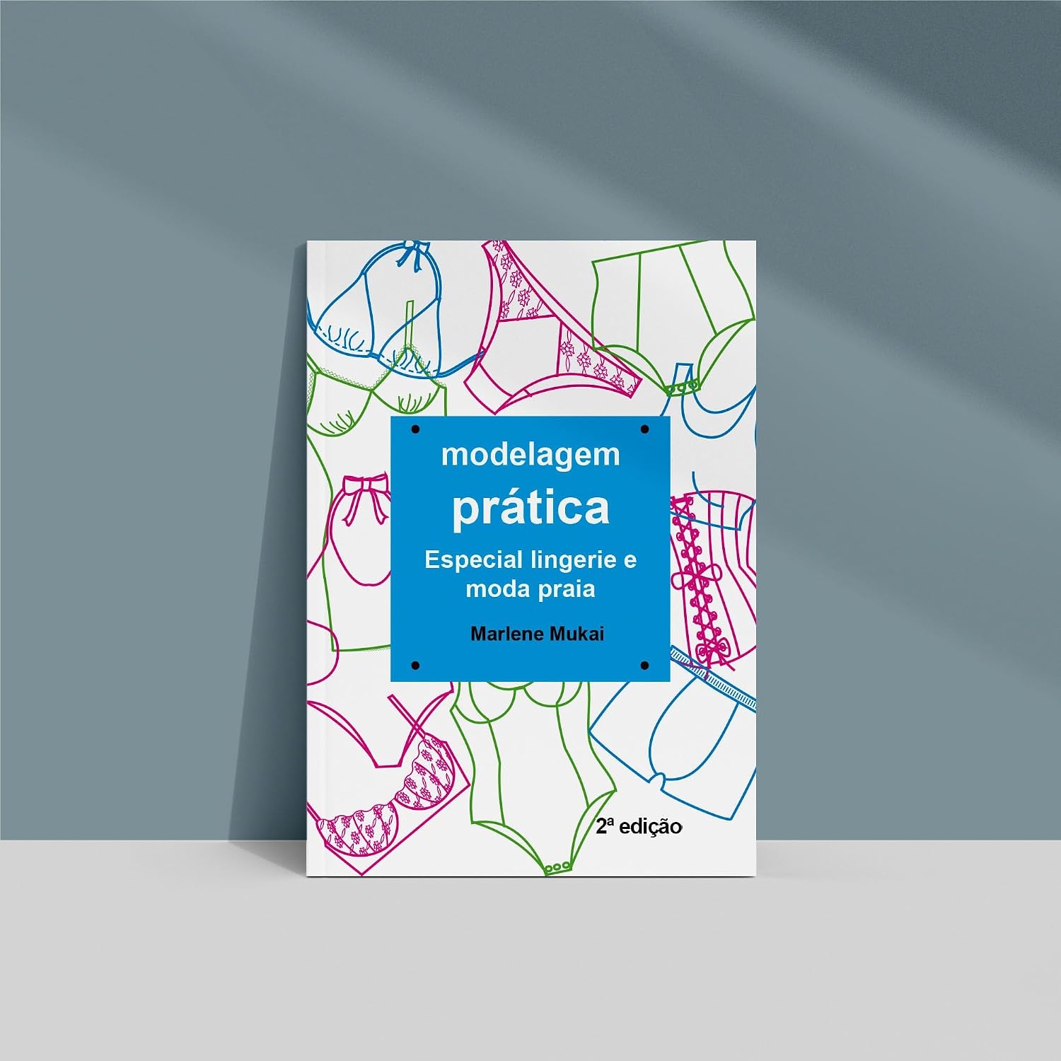 Livro modelagem prática lingerie e moda praia by Marlene Mukai baixar livro de graça