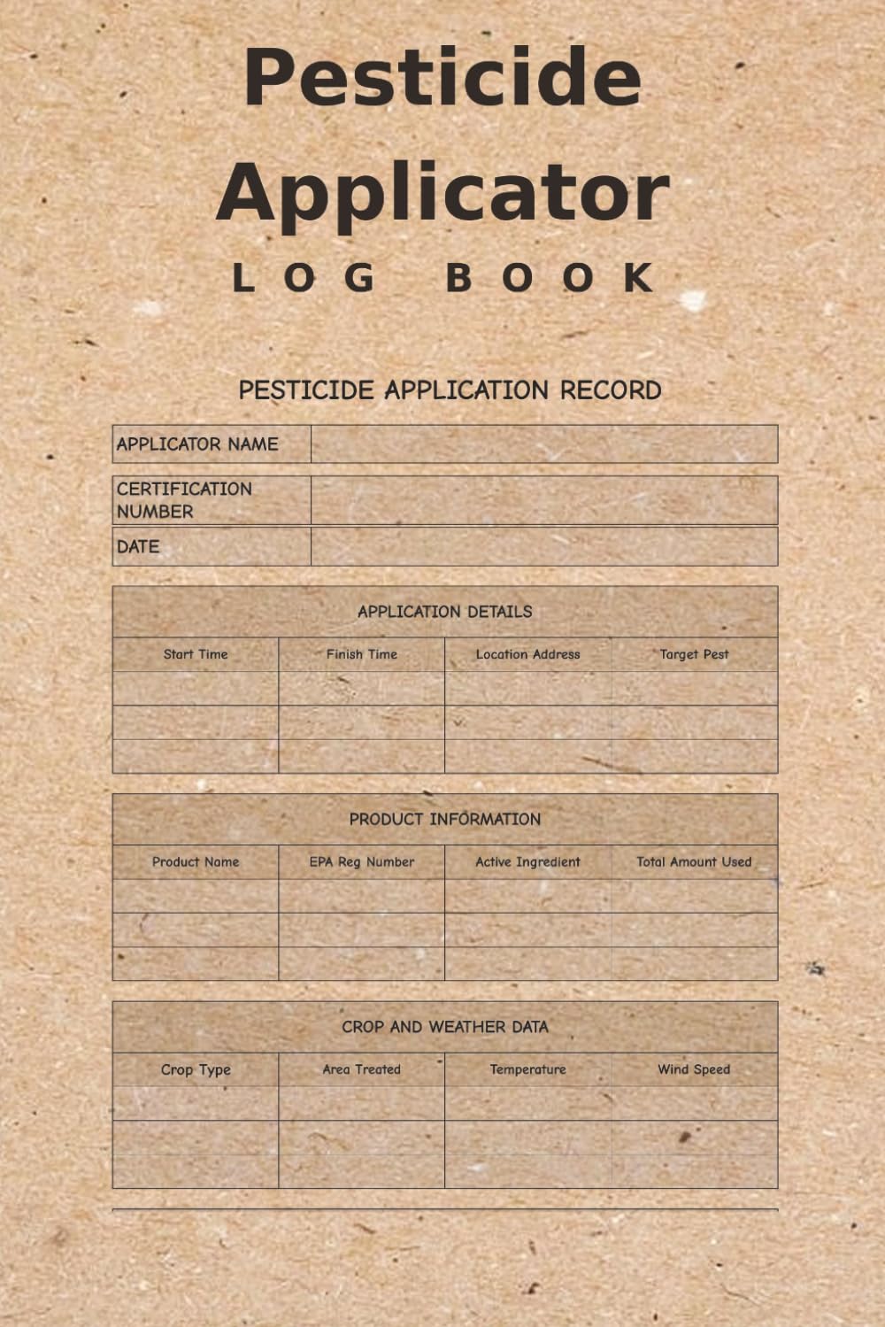 ler totalmente Pesticide Applicator Log Book: Complete Record Keeping for Certified Applicators, Farms & Crop Spray Compliance